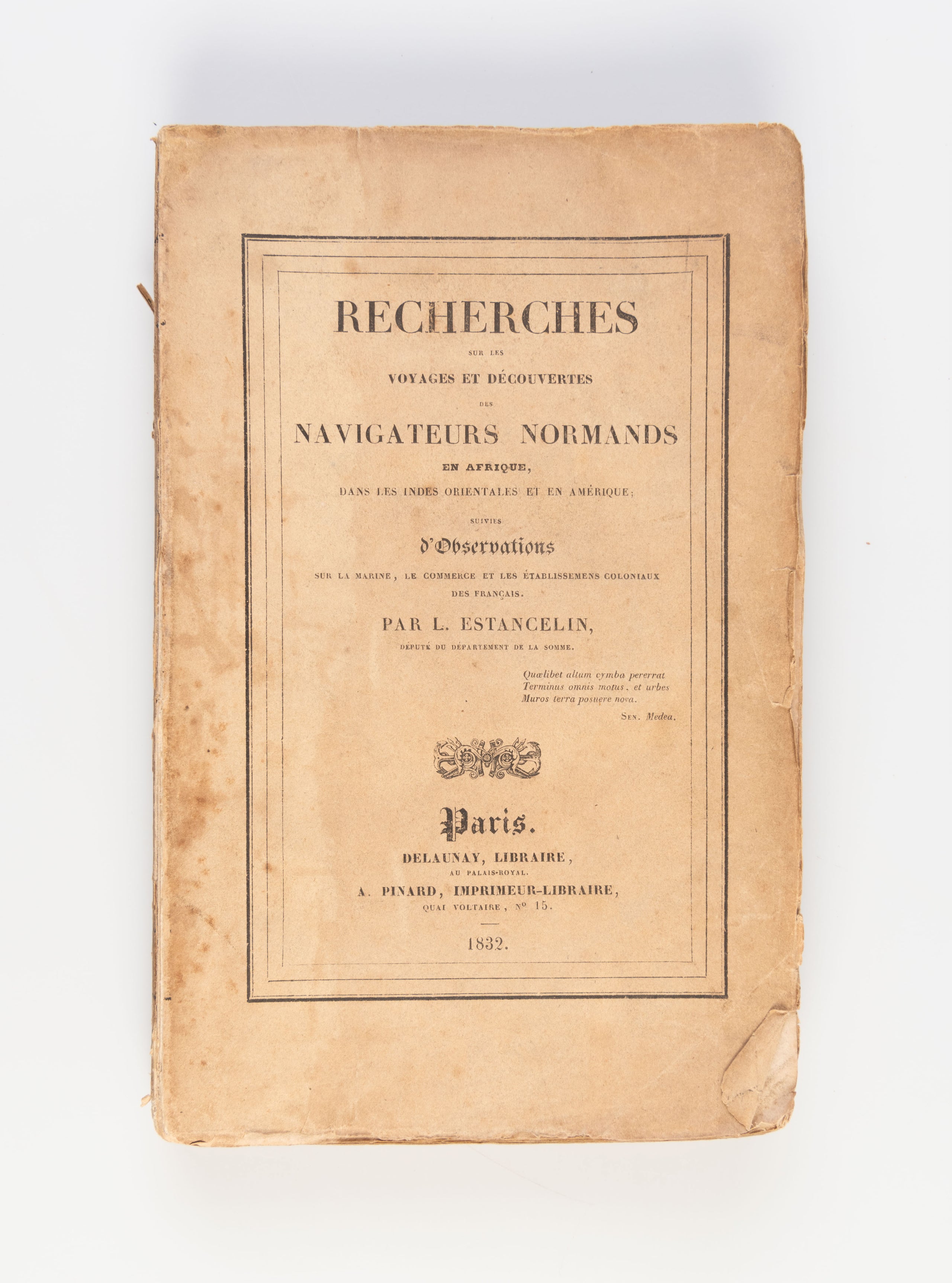 Recherches sur les Voyages et Decouvertes des Navigateurs Normands en Afrique, dans des Indes Orientales et en Amerique...
