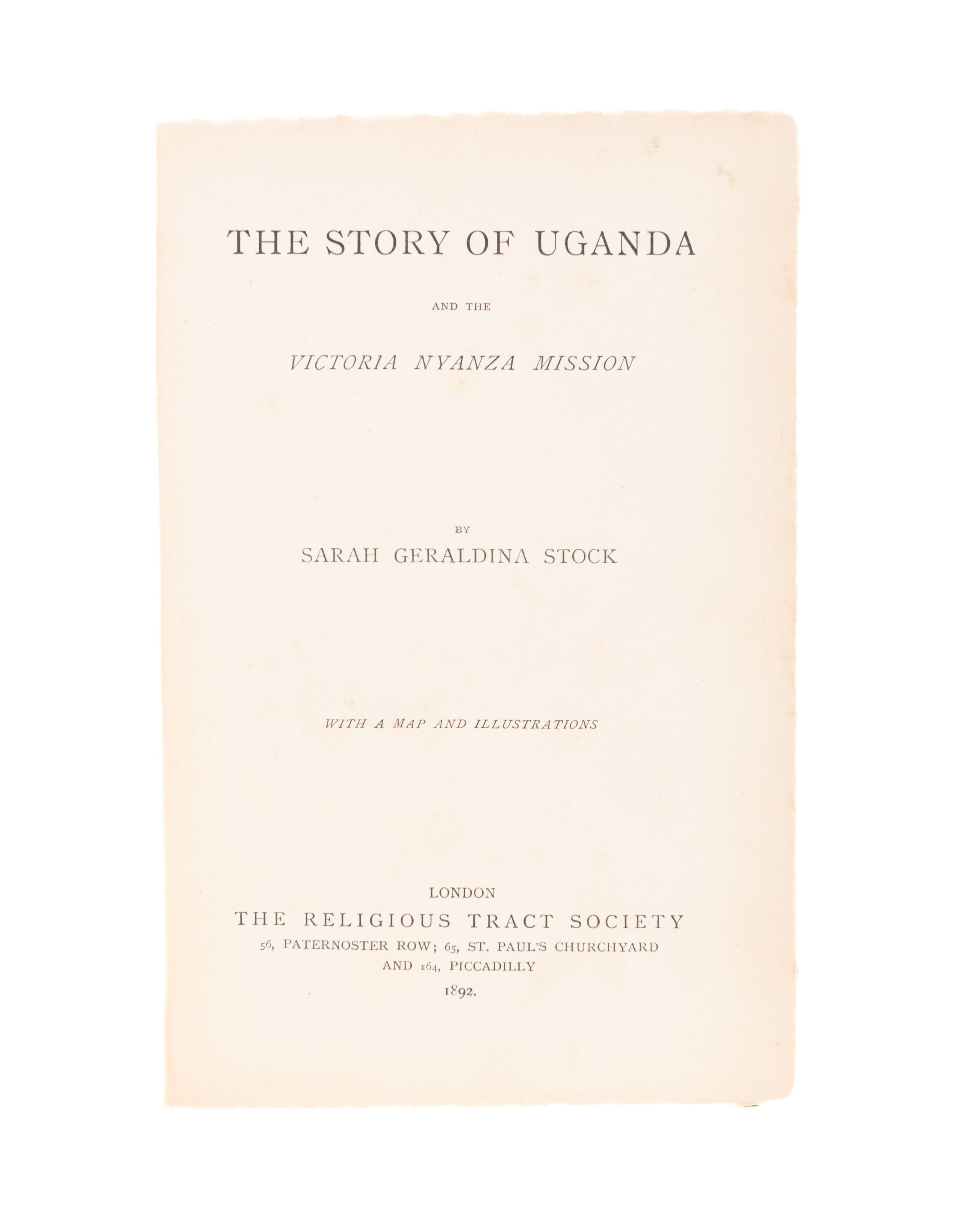 The Story of Uganda and the Victoria Nyanza Mission.