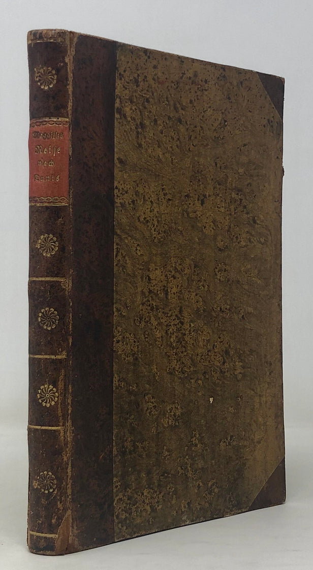 Neue Reise nach Tunis...im Jahr 1811 herausgegeben, nach der , mit Anmerkungen bereicherten Franzosischen Uebersetzung (Paris 1815) bearbeitet von Martin Heinrich Schilling.