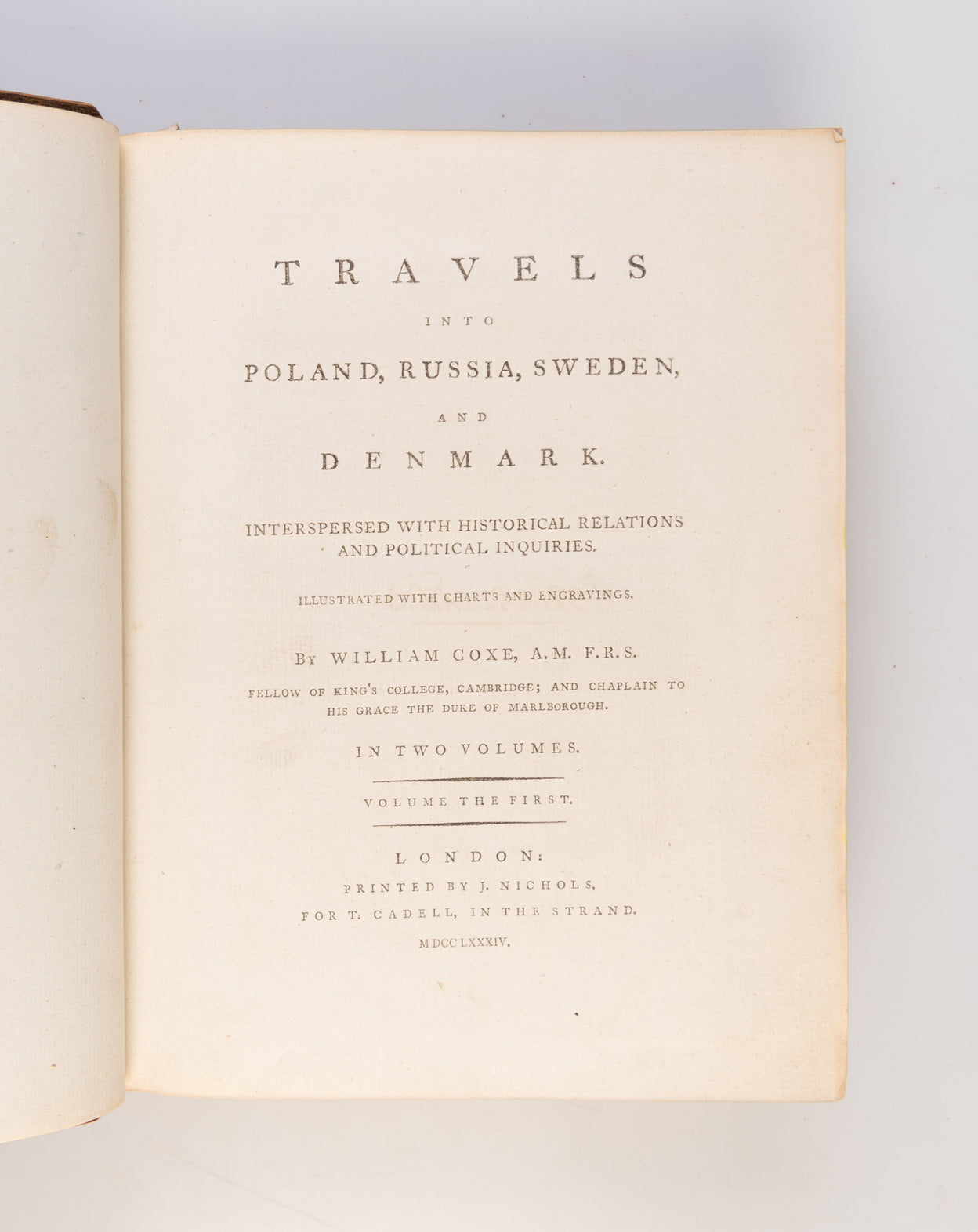 Travels into Poland, Russia, Sweden and Denmark.