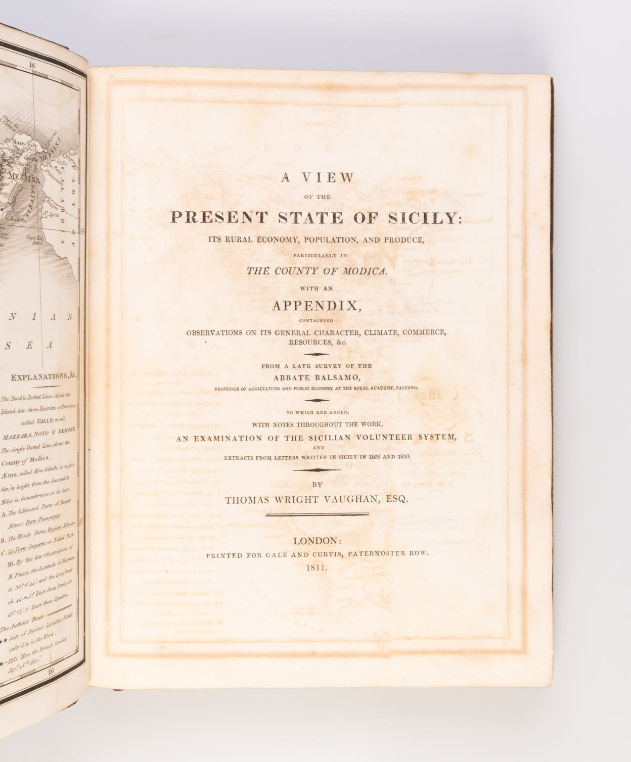 A View of the Present State of Sicily: Its Rural Economy, Population and Produce, particularly in the County of Modica. With an Appendix, containing Observations on its General Character, Climate, Commerce, Resources, &c.