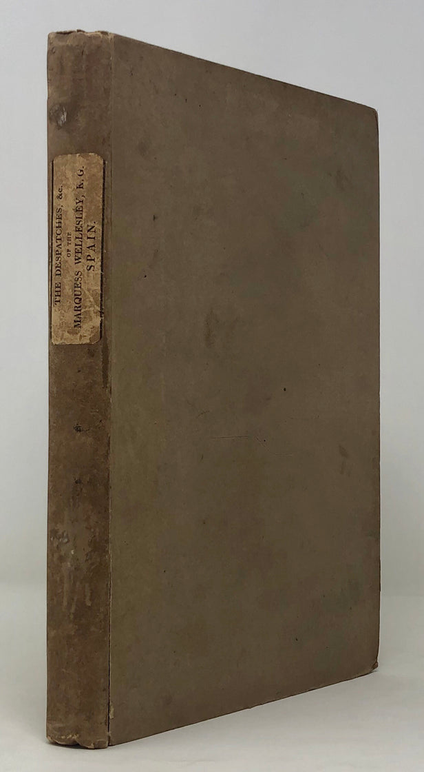 THE DESPATCHES AND CORRESPONDENCE OF THE MARQUESS WELLESLEY