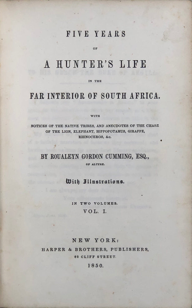 Five Years of a Hunter's Life in the Far Interior of Southern Africa.
