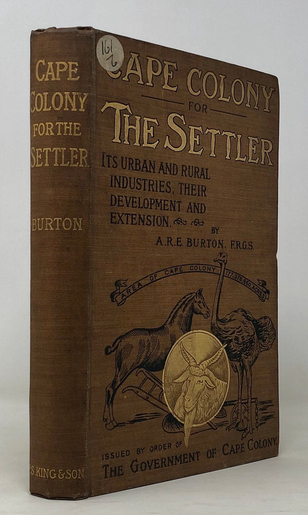Cape Colony for the Settler: its Urban vand Rural Industries, their Development and Expansion.