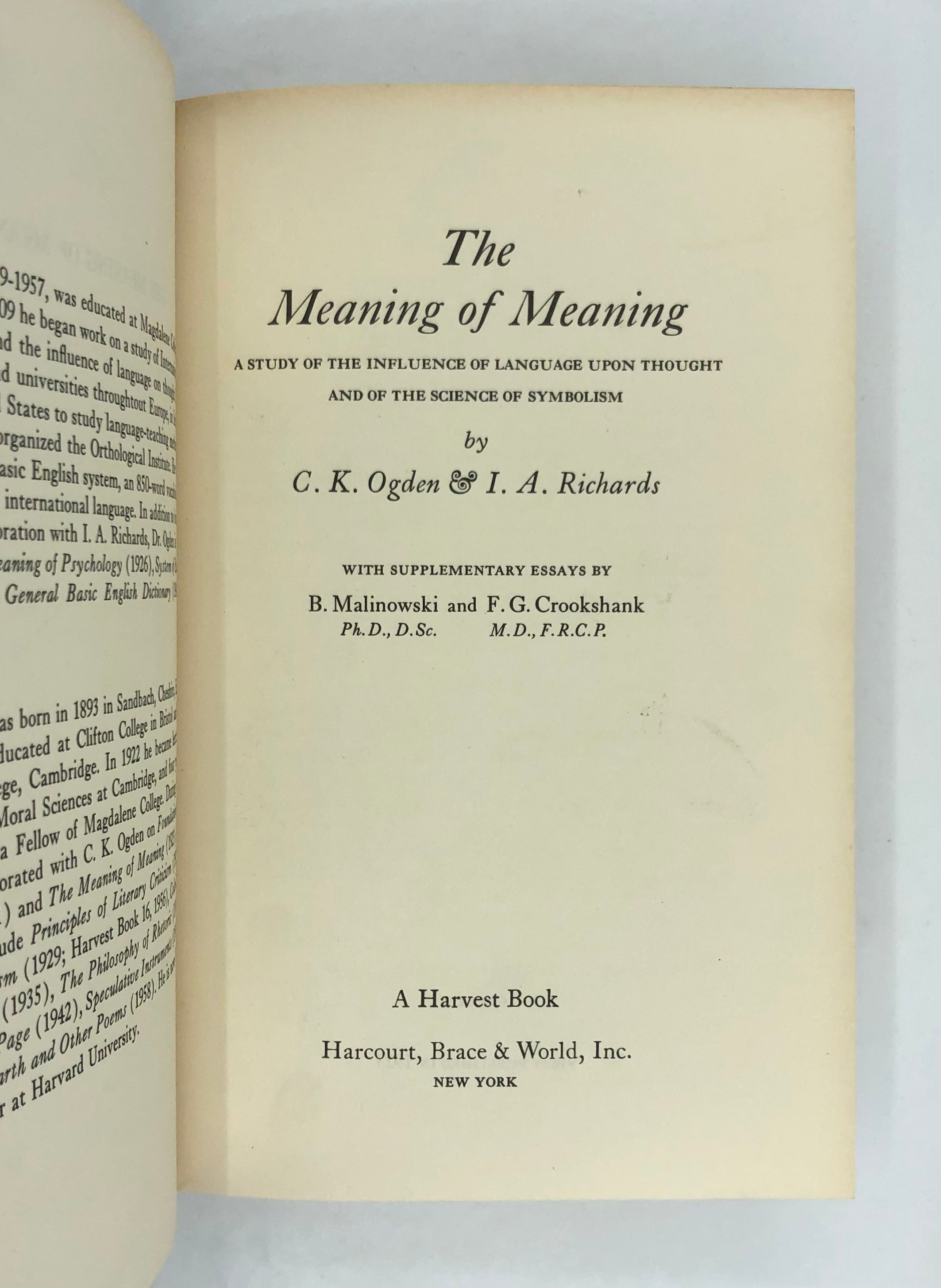 The Meaning of Meaning. A Study of the Influence of Language upon Thought and of the Science of Symbolism.