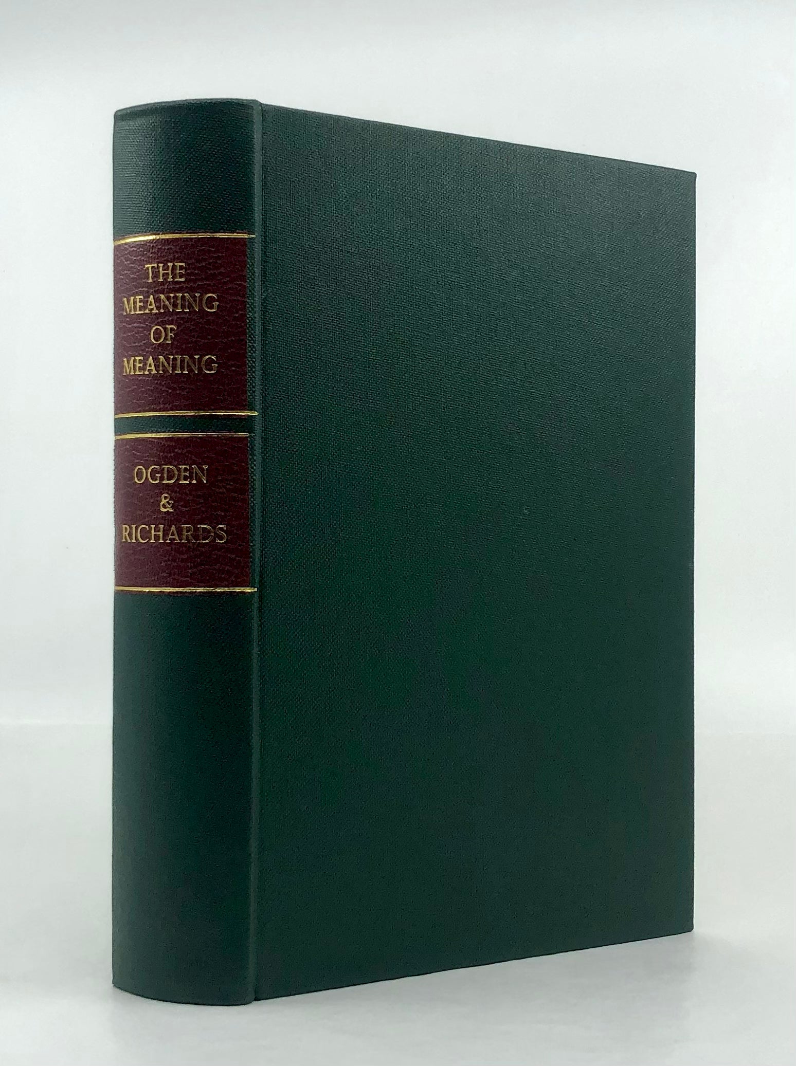 The Meaning of Meaning. A Study of the Influence of Language upon Thought and of the Science of Symbolism.