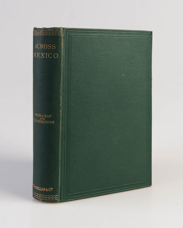 Across Mexico in 1864-5.