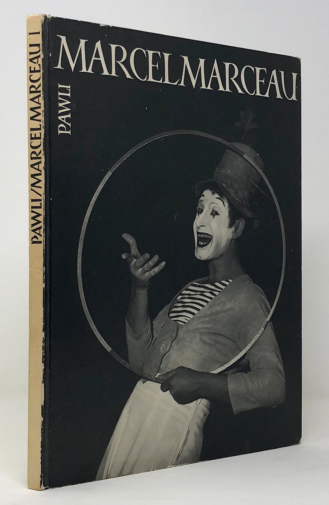 Marcel Marceau. Le Mime.