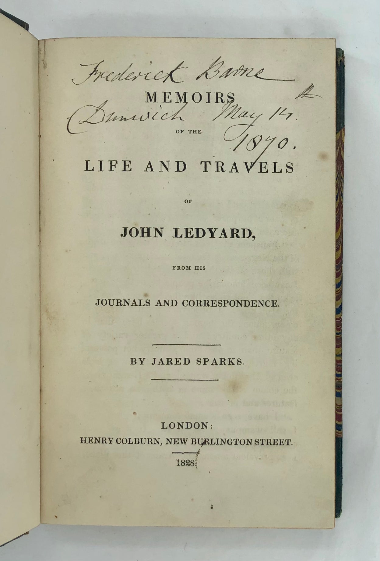 Memoirs of the Life and Travels of John Ledyard, from His Journals and Correspondence.