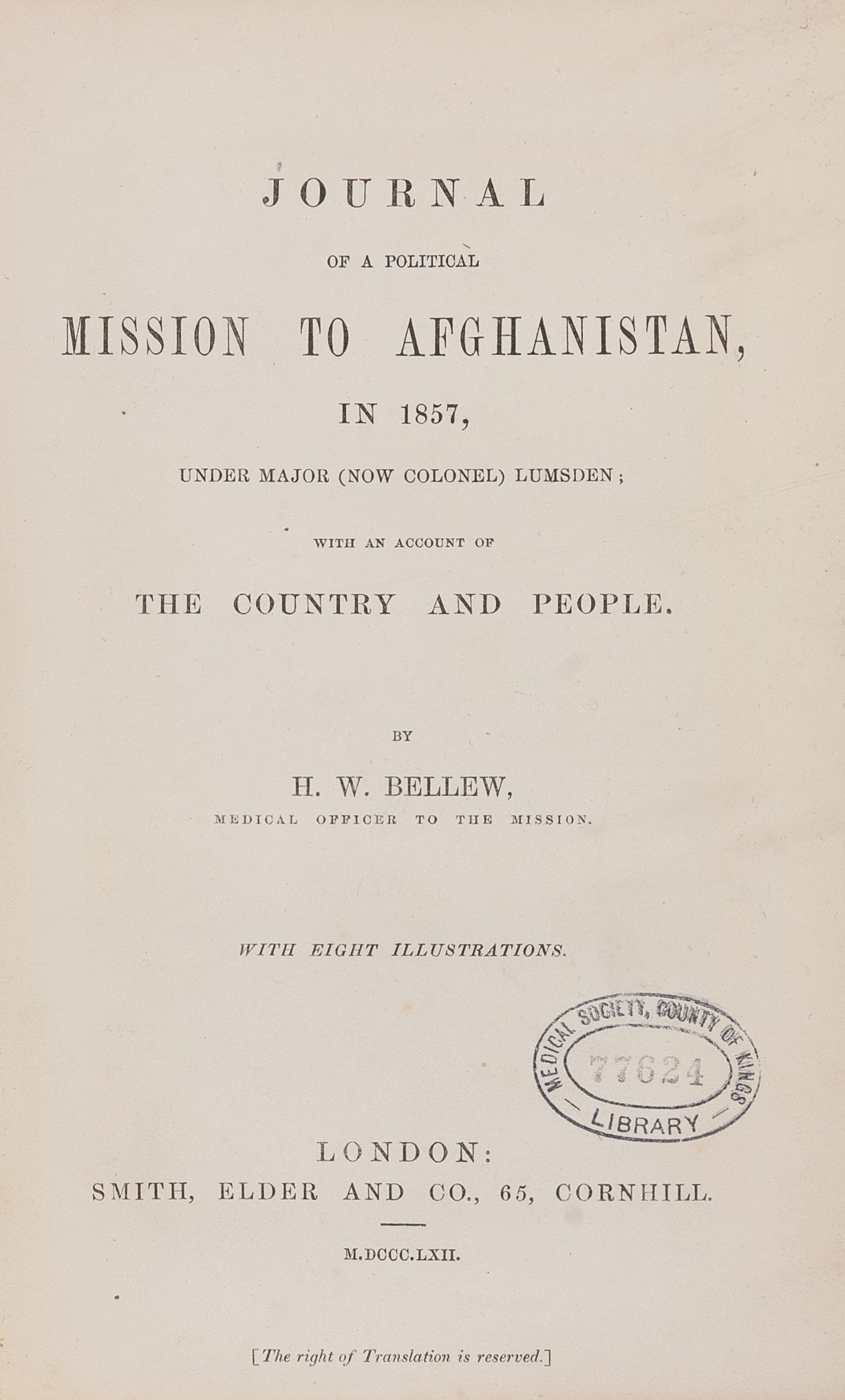 Journal of a Political Mission to Afghanistan, in 1857, under Major (now Colonel) Lumsden; with an Account of the Country and People.