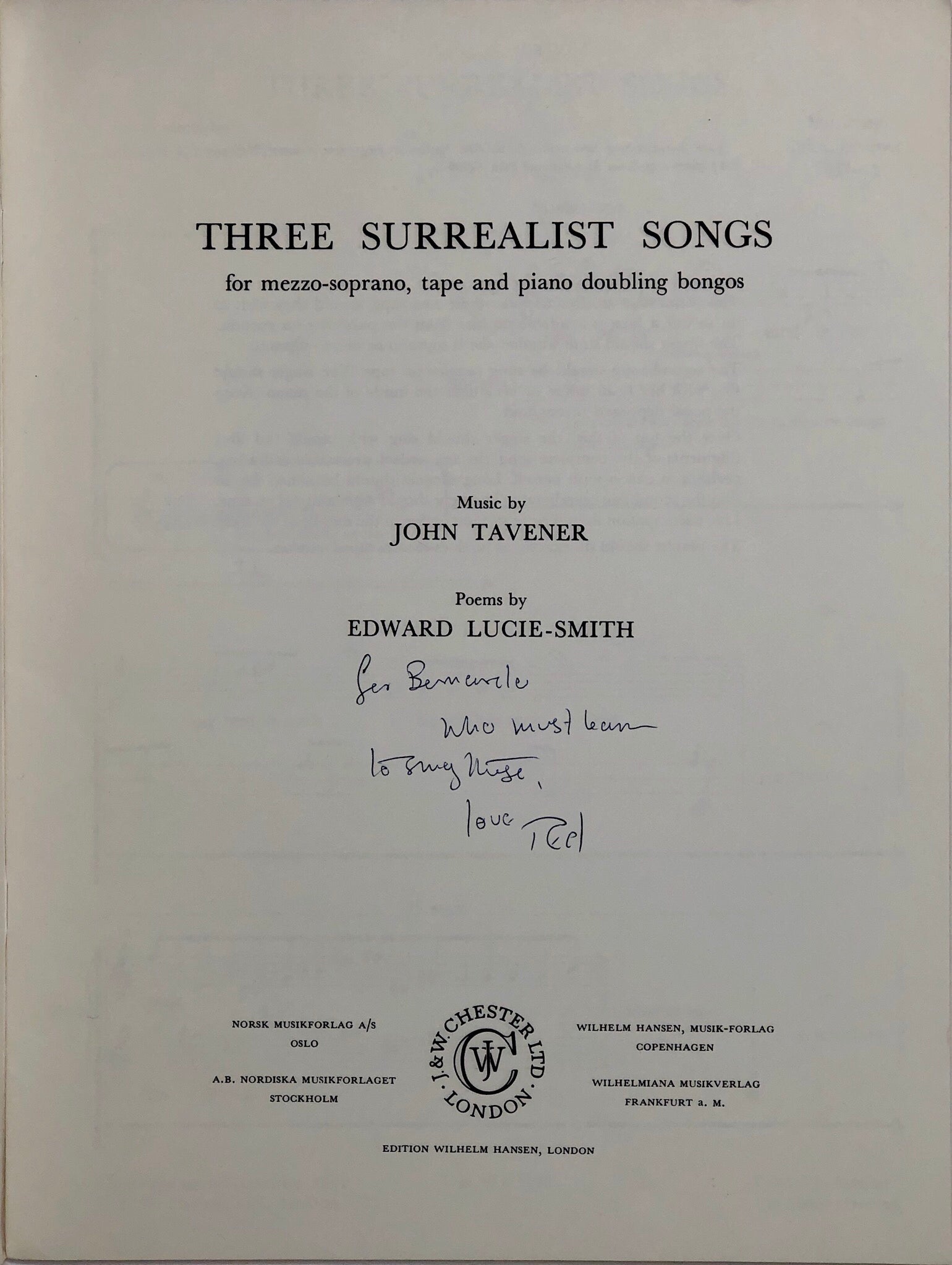 Three Surrealist Songs for Mezzo-Soprano, Tape and Piano Doubling Bongos. Music by John Tavener. Poems by Edward Lucie-Smith.