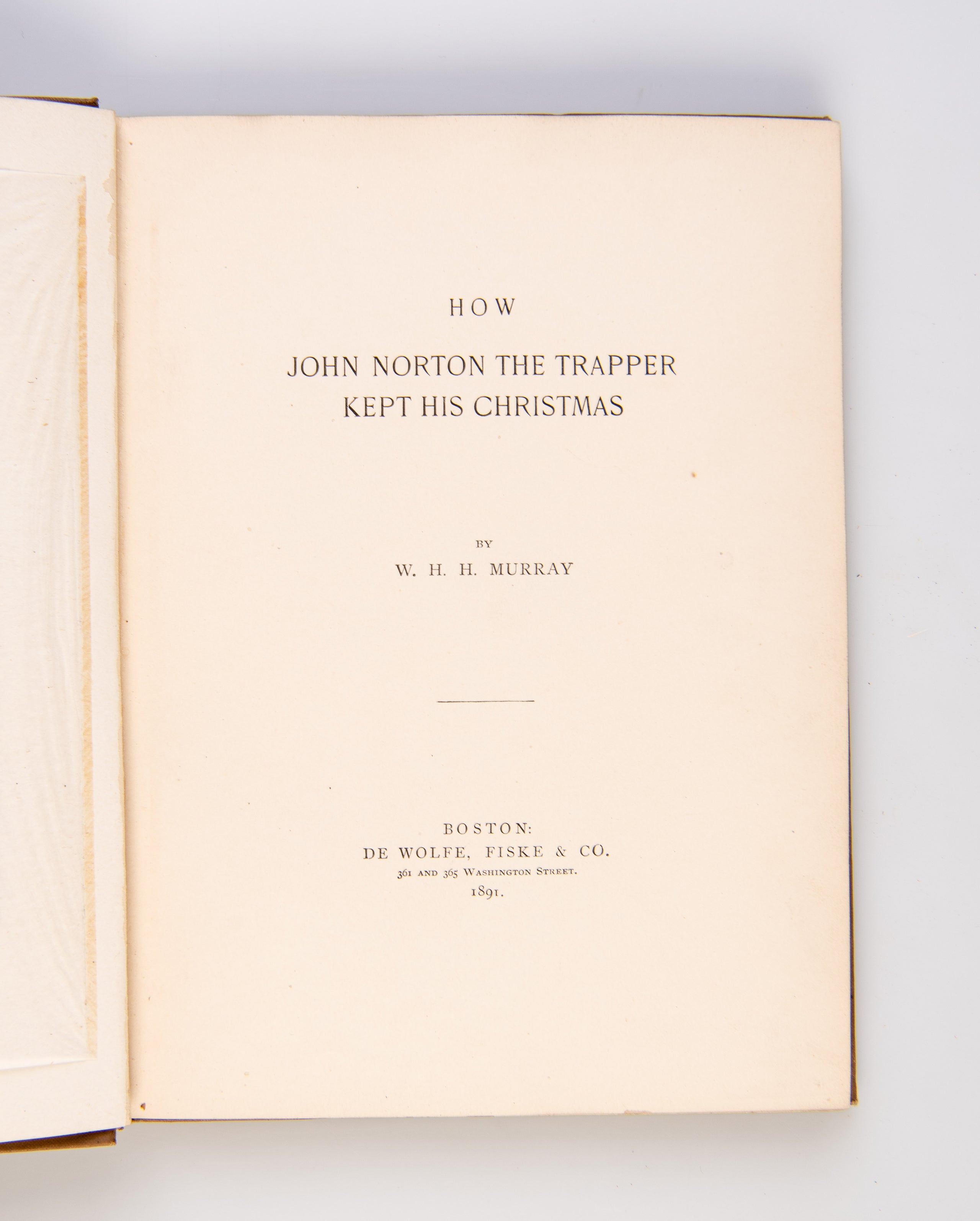How John Norton the Trapper kept his Christmas.