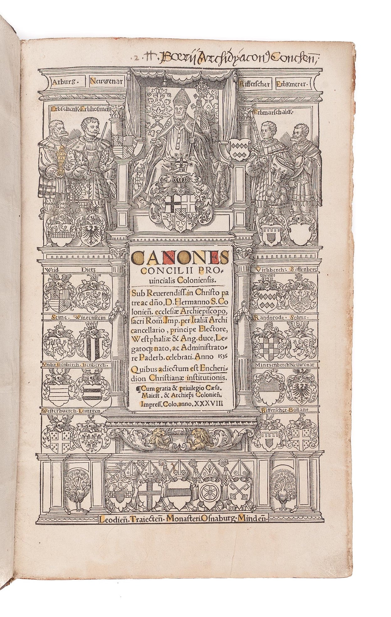 Canones concilii provincialis Coloniensis... celebrati anno 1536. Quibus adiectum est Encheridion christianae institutionis.