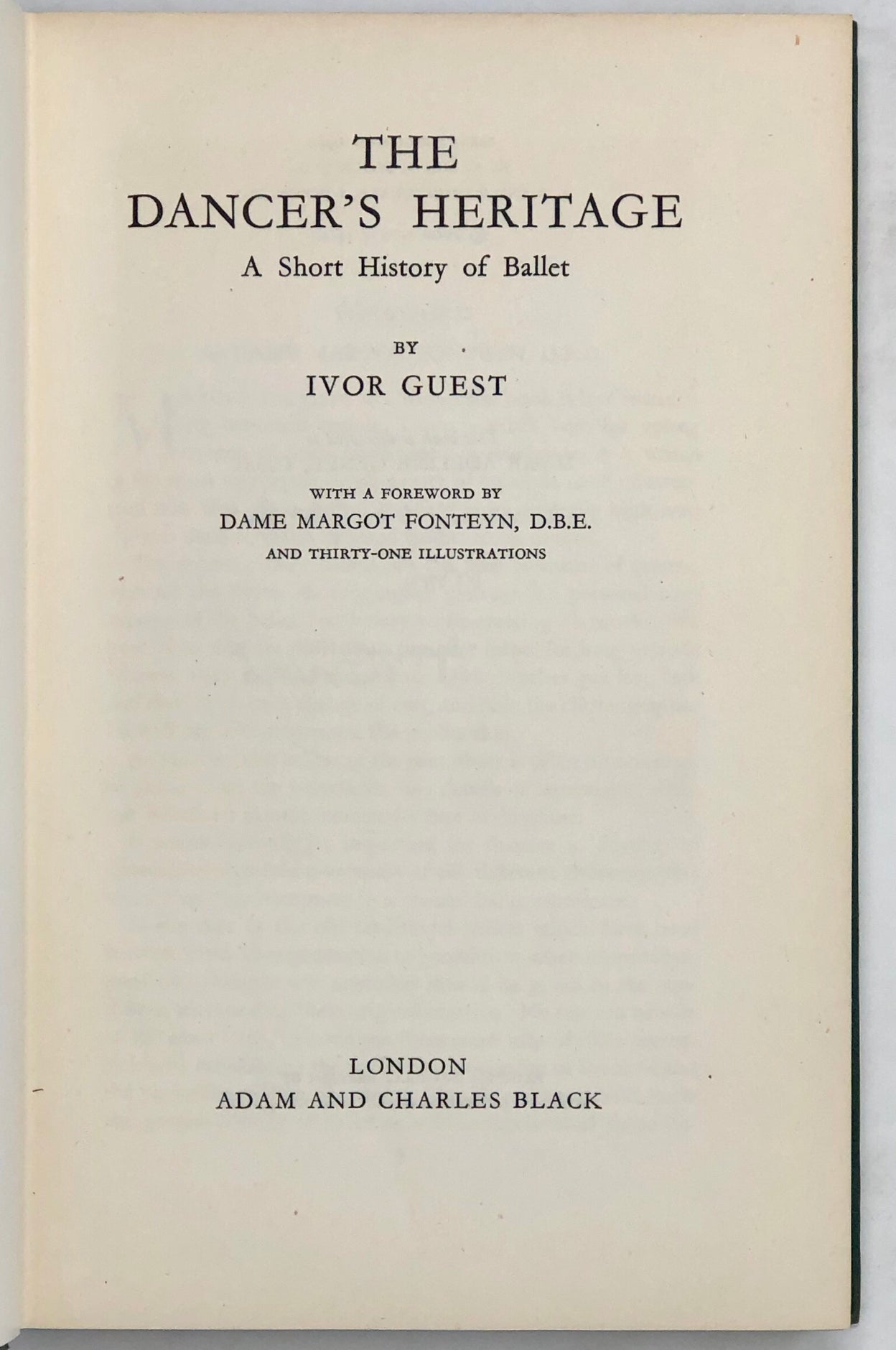 The Dancer's Heritage. A Short History of Ballet.
