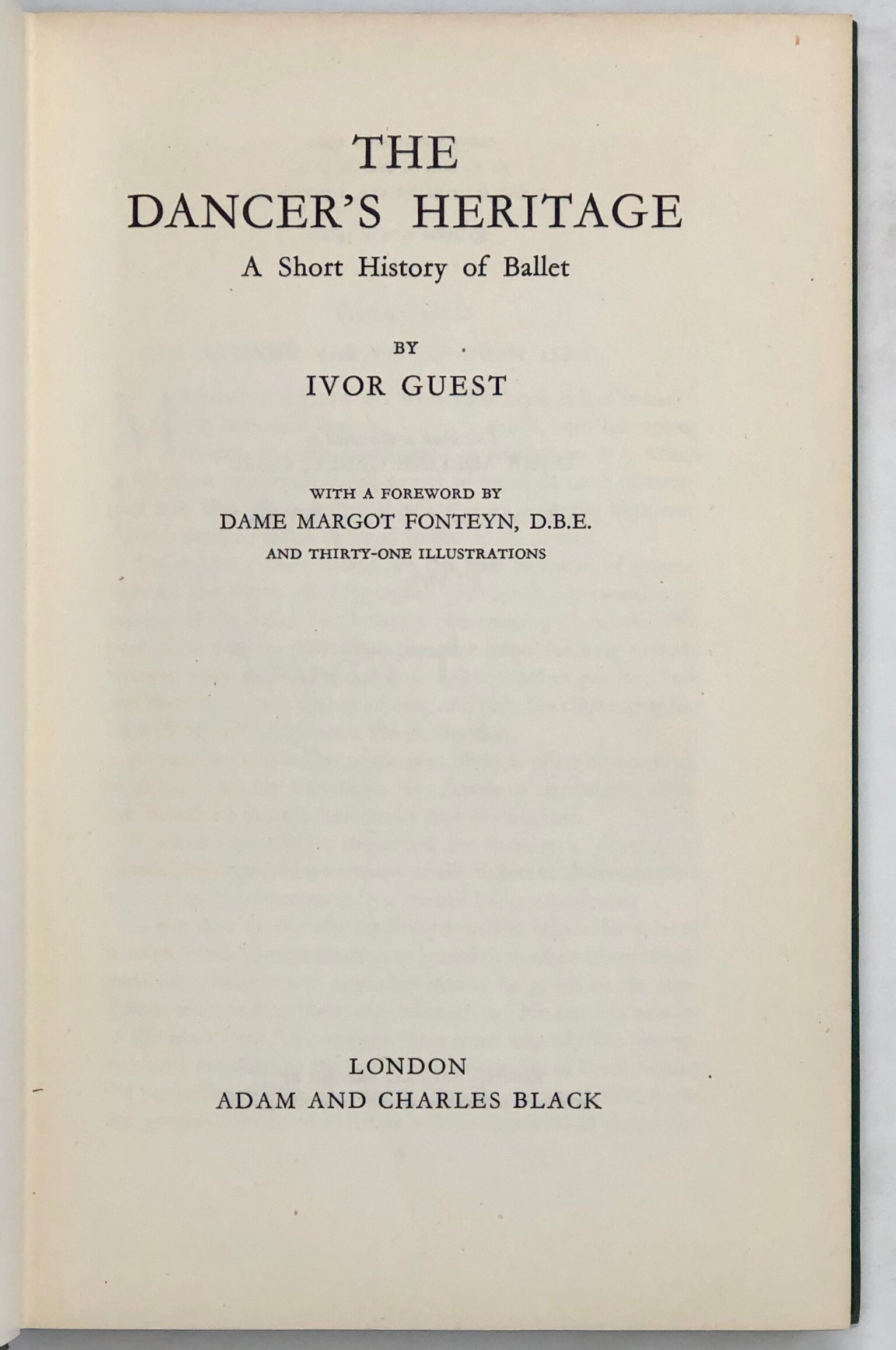 The Dancer's Heritage. A Short History of Ballet.