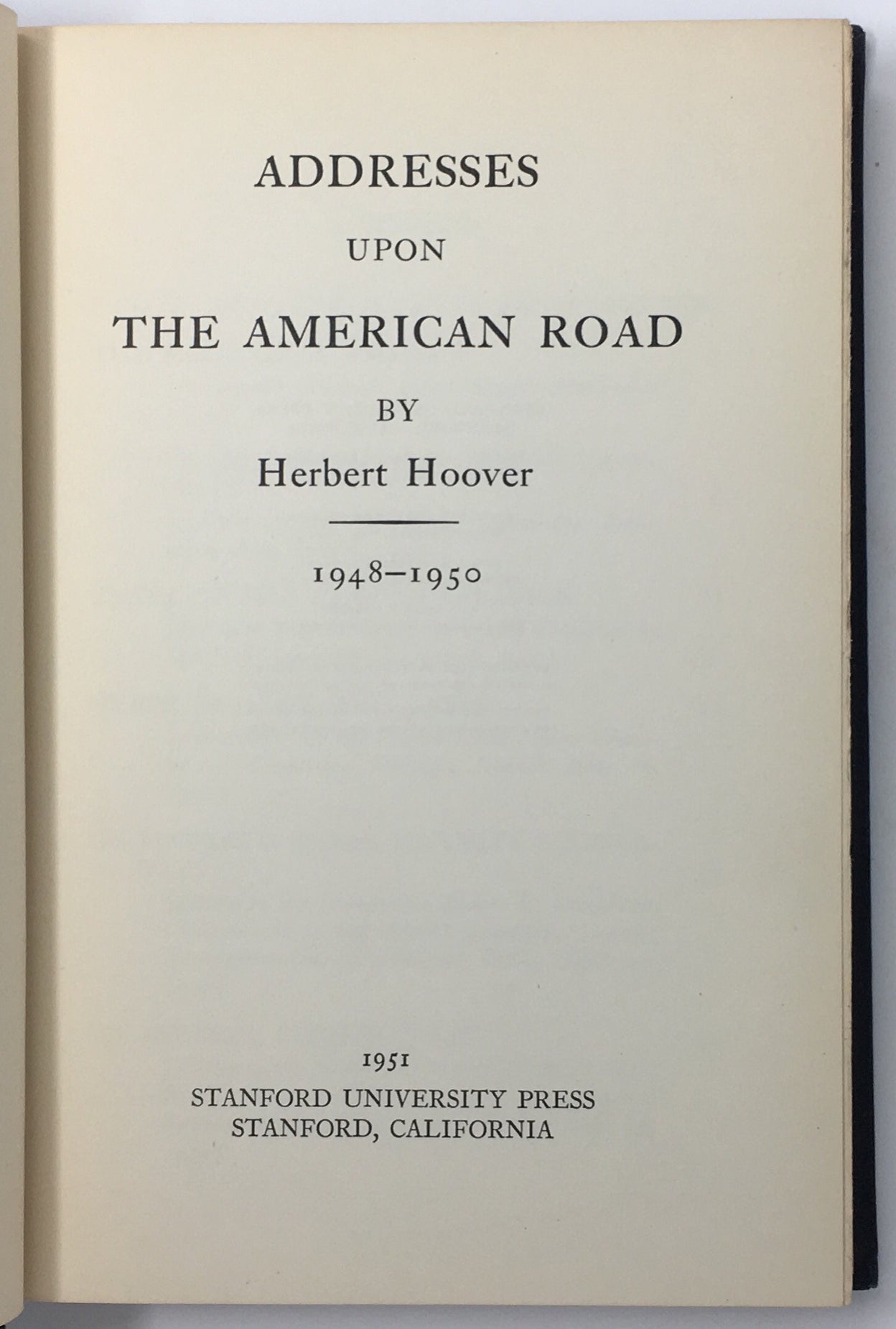 Addresses upon the American Road 1948-1950.