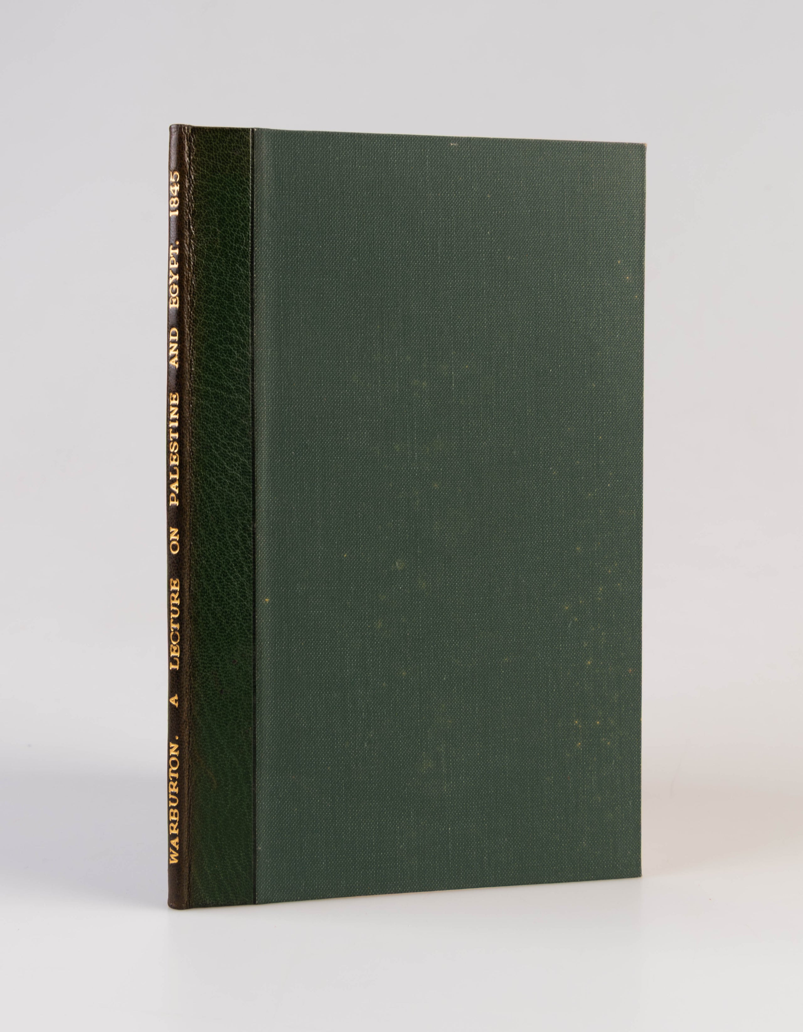 A Lecture on Palestine and Egypt, delivered at the Frome Literary and Scientific Institution, January 31, 1845.