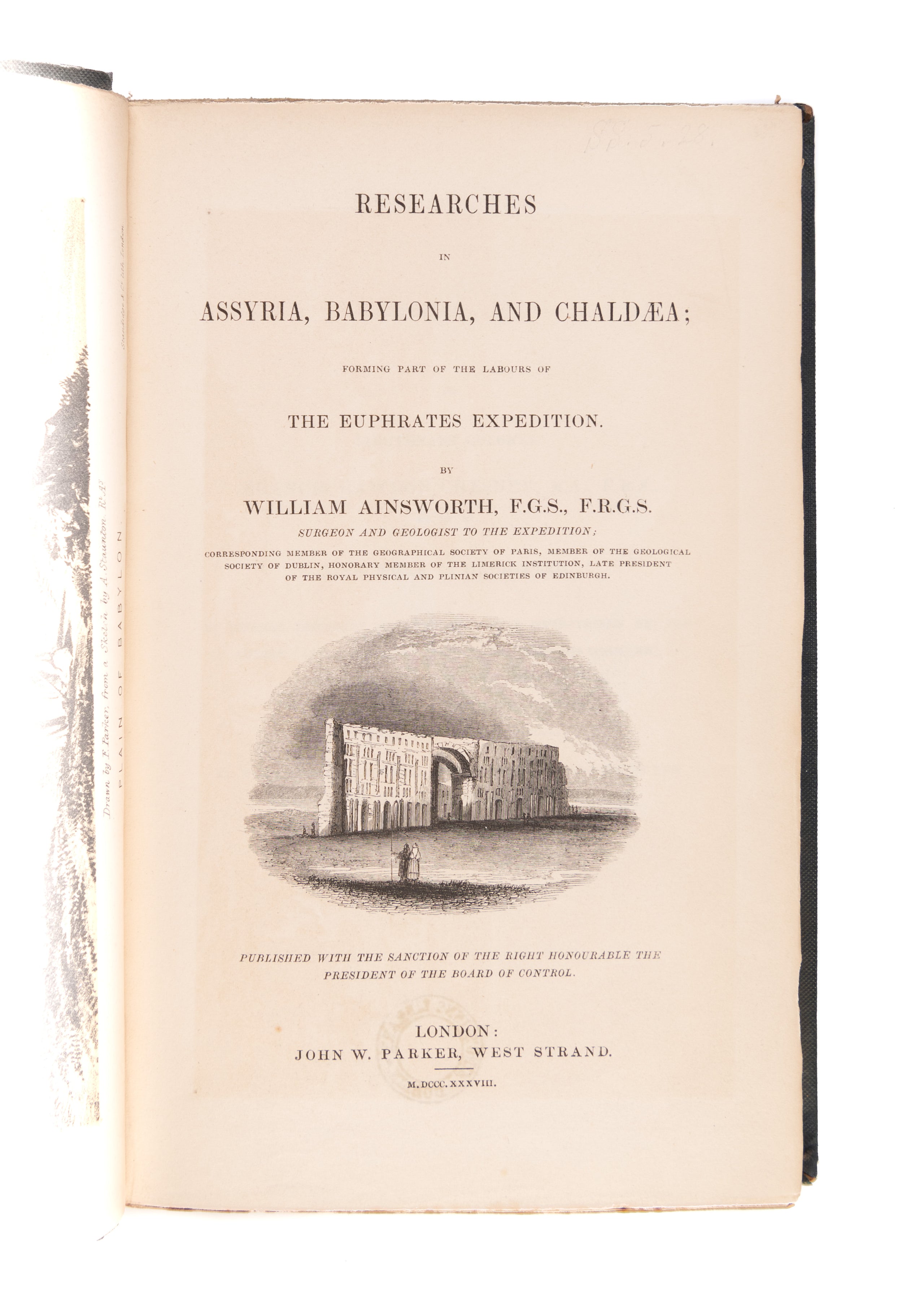 Researches in Assyria, Babylonia and Chaldaea; forming part of the labours of the Euphrates Expedition.