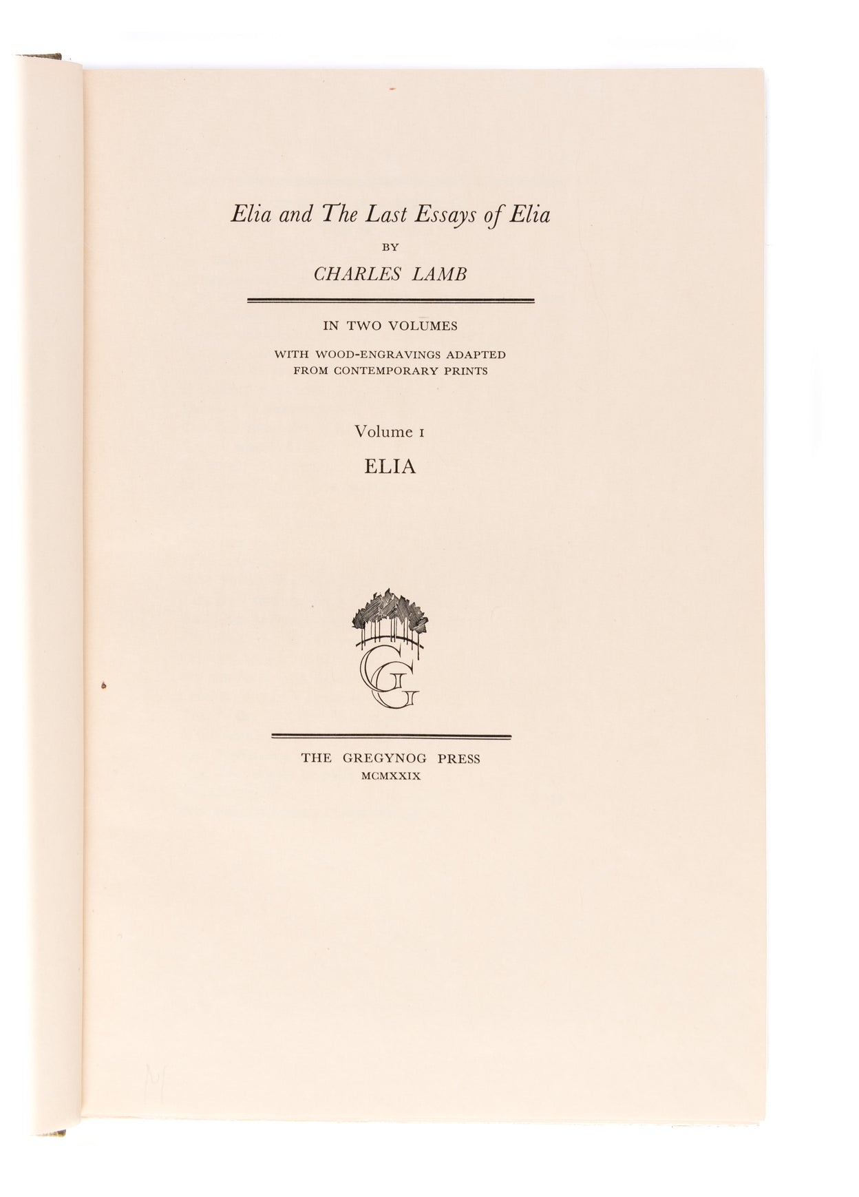 Elia and the Last Essays of Elia.