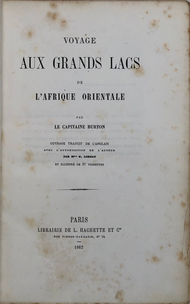 Voyage aux grands lacs de l'Afrique Orientale.