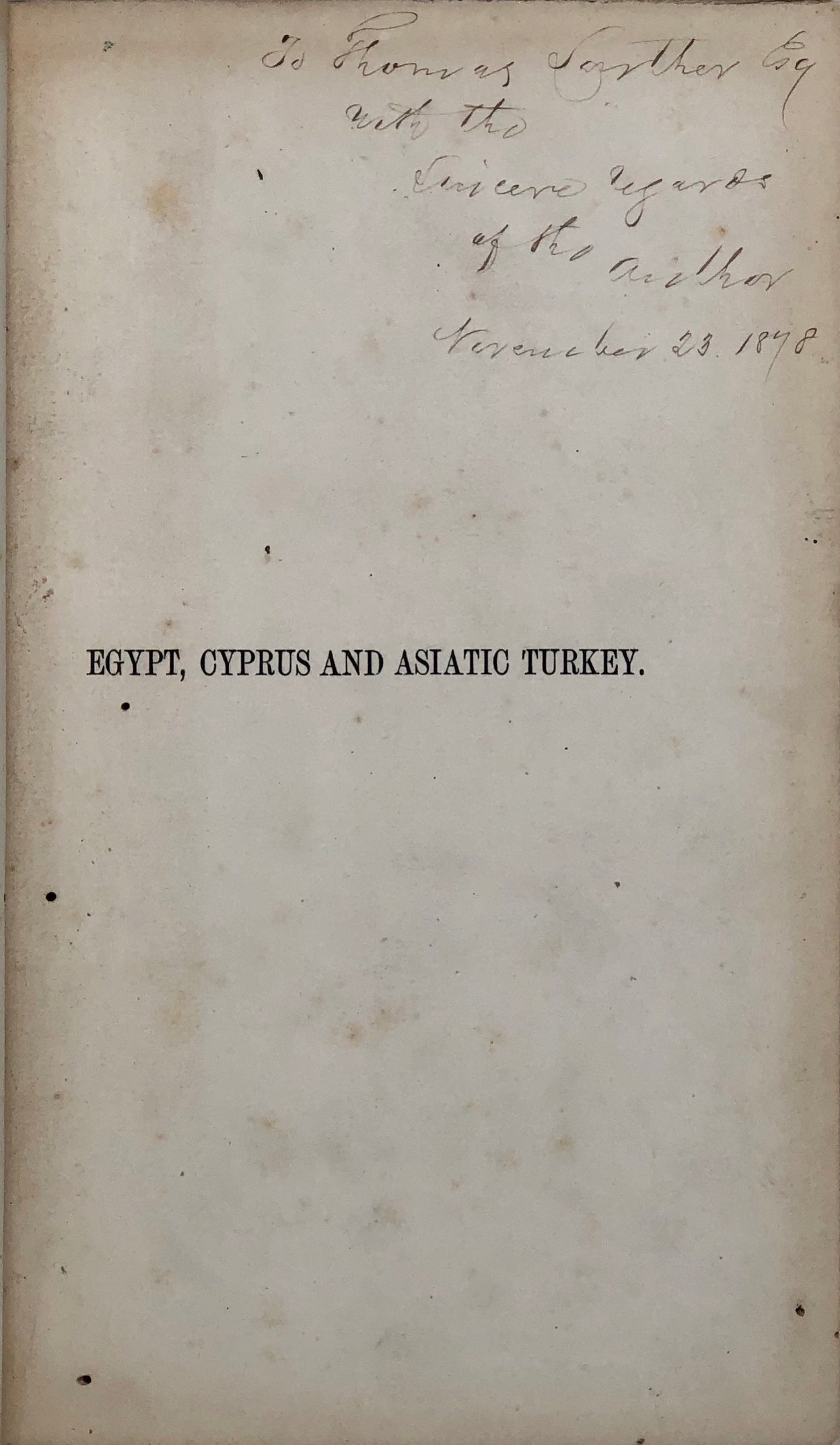 Egypt, Cyprus and Asiatic Turkey.