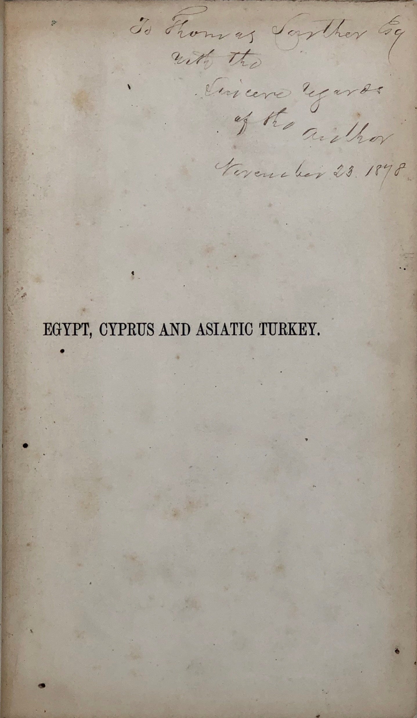 Egypt, Cyprus and Asiatic Turkey.