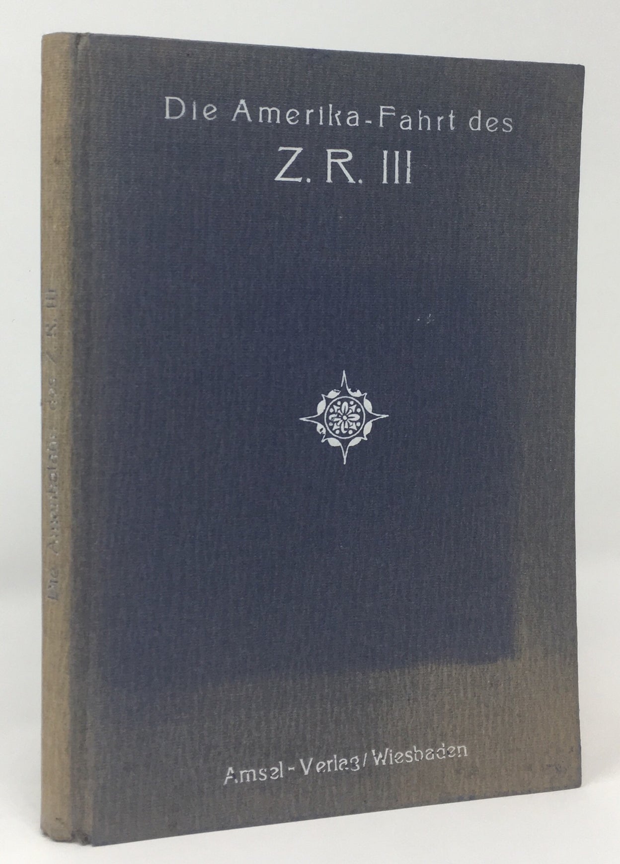 Die Amerikafahrt des Z.R. III. Mit dem Luftschiff über den Atlantischen Ozean.