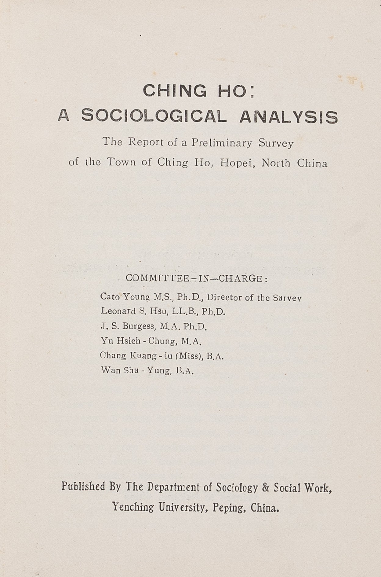 Ching Ho: A Sociological Analysis.