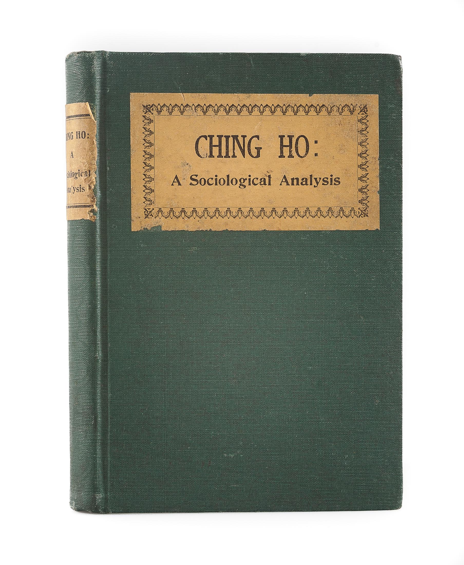 Ching Ho: A Sociological Analysis.