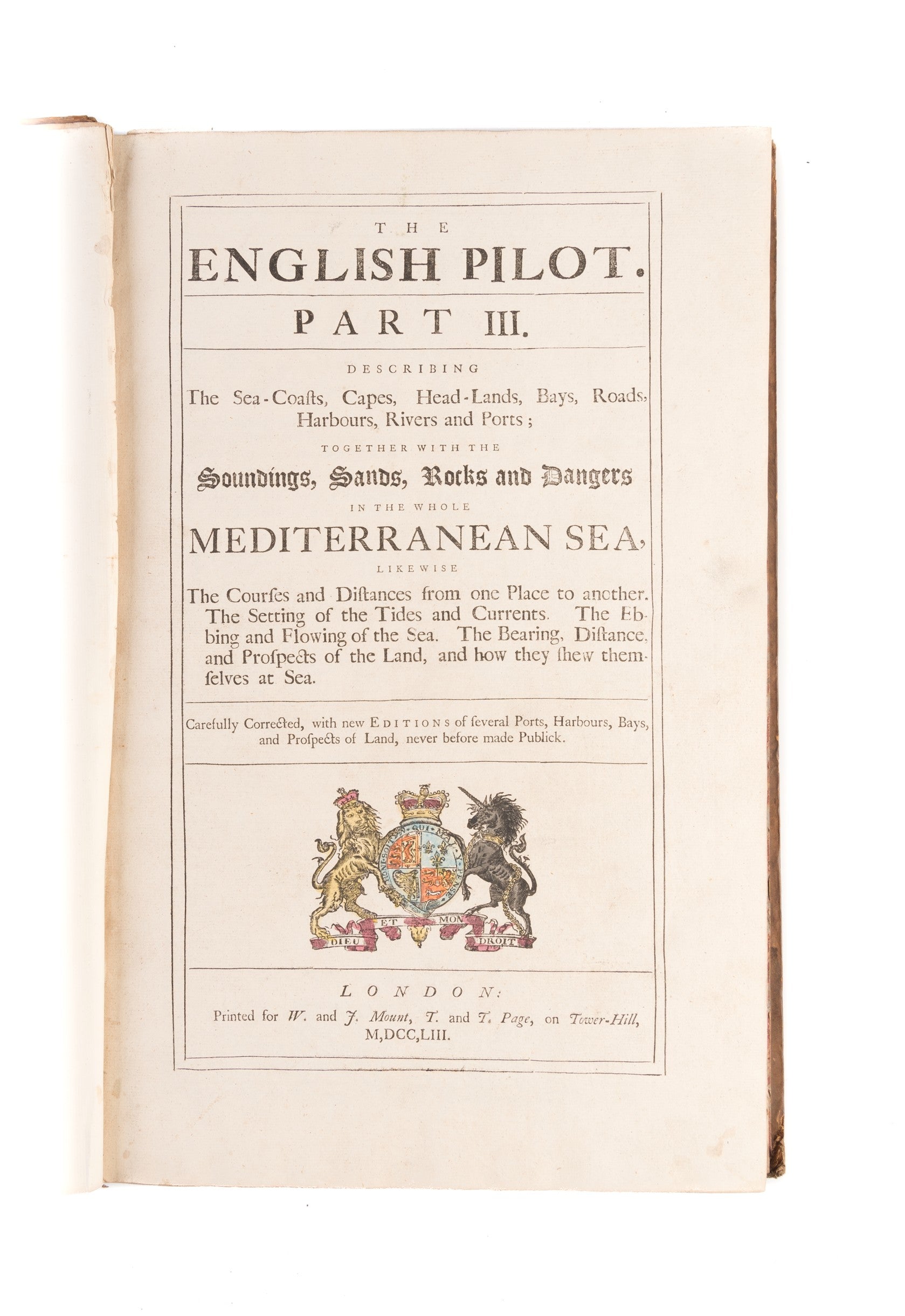 The Coasting Pilot. Describing the Sea-Coasts, Capes, Headlands, Soundings, Sands, Shoals, Rocks and Dangers. The Bays, Roads, Harbours, Rivers and Ports of England, Scotland, Holland, Zealand, Flanders and France. ...'
bound with: The English Pilot, for