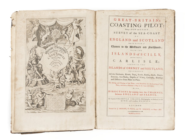 Great Britain's Coasting Pilot. In two parts. Being a New and Exact Survey of the Sea-Coast of England and Scotland, from the River of Thames to the Westward and Northward. With the Islands of Scilly, and from thence to Carlisle. Likewise the Islands of O