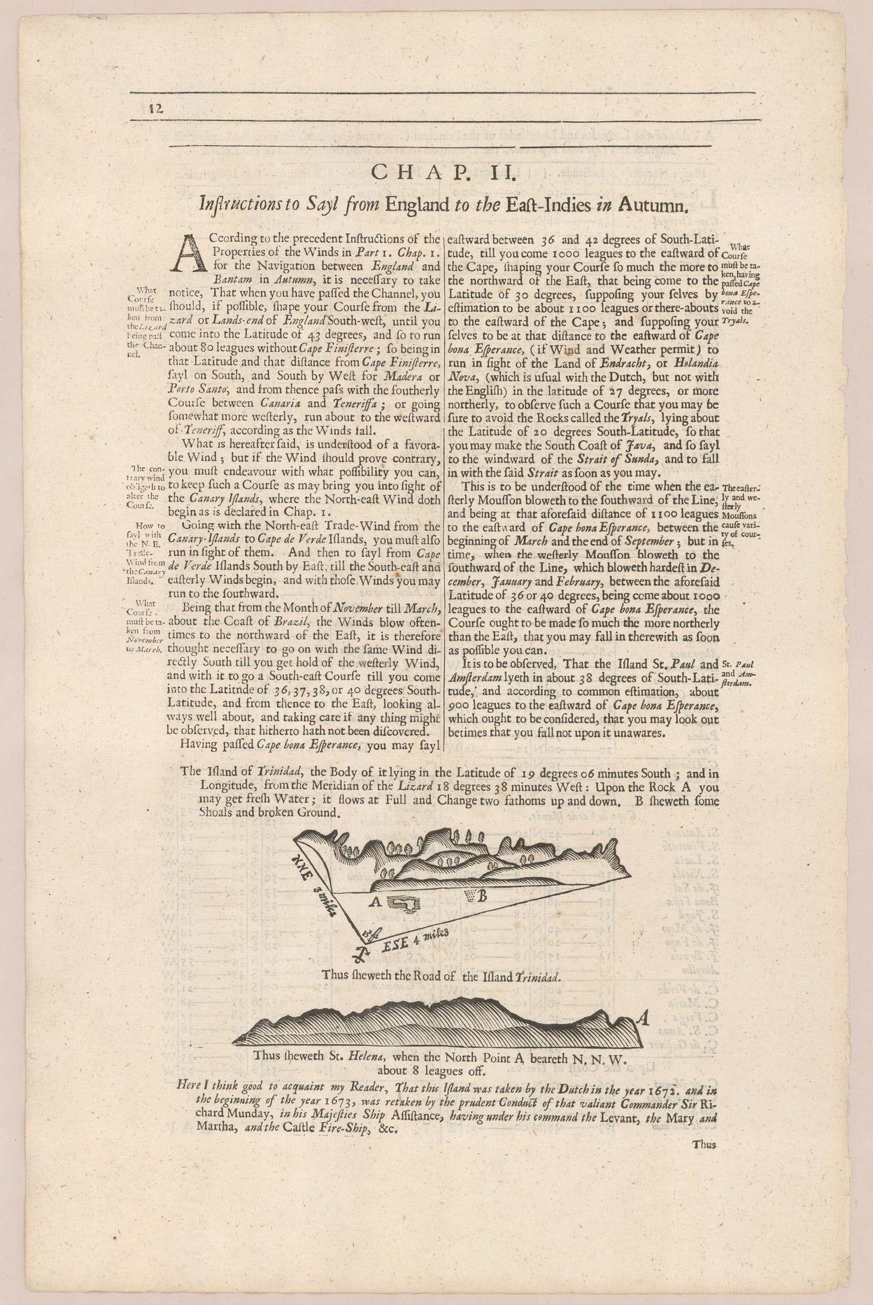 The English Pilot. The Third Book. Describing the Sea-Coasts, Capes, Headlands, Straits, Soundings, Sands, Shoals, Rocks and Dangers. The Islands, Bays, Roads, Harbors and Ports in the Oriental Navigation. Shewing the Properties and Nature of the Winds an