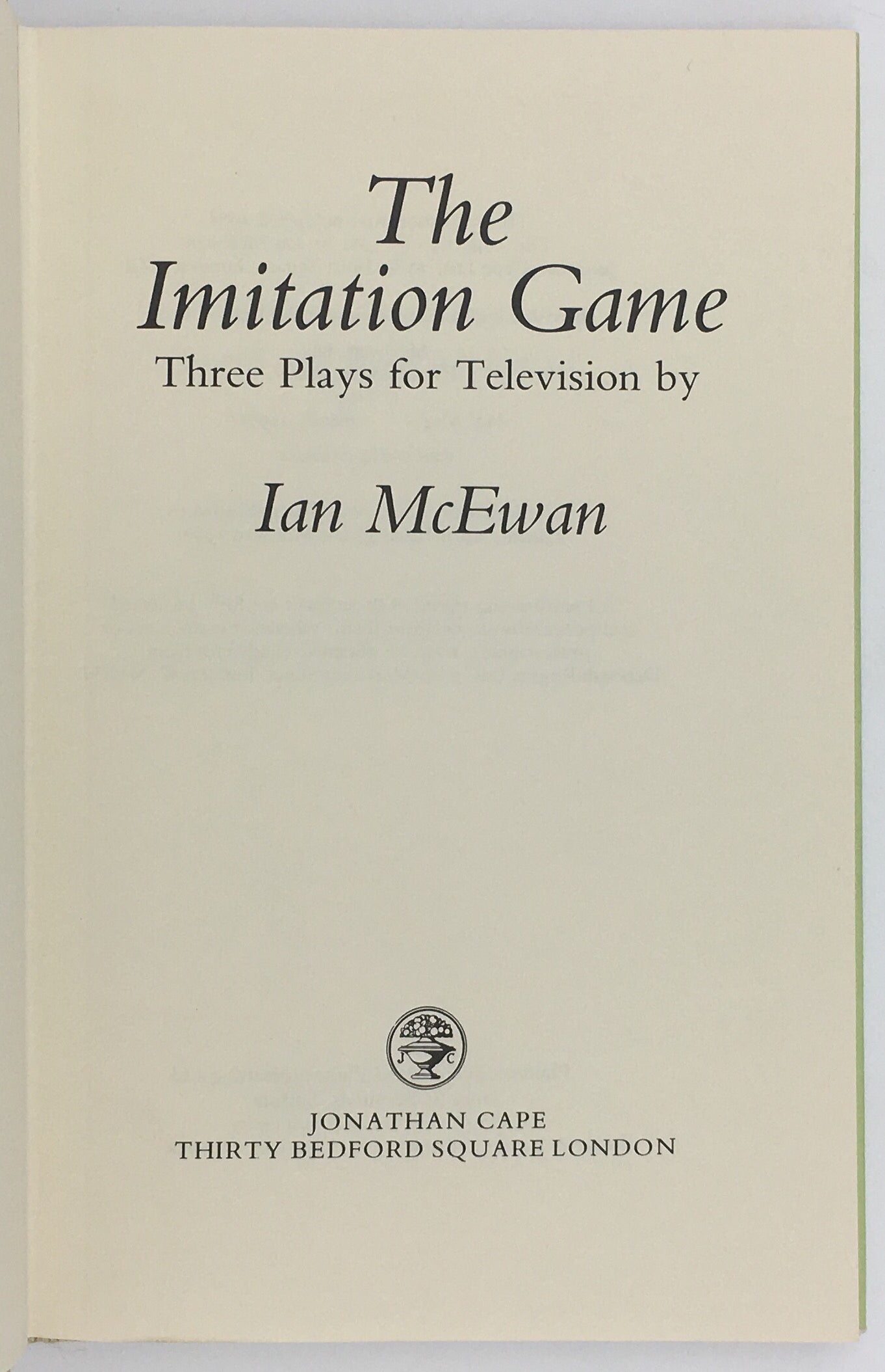 The Imitation Game. Three Plays for television.