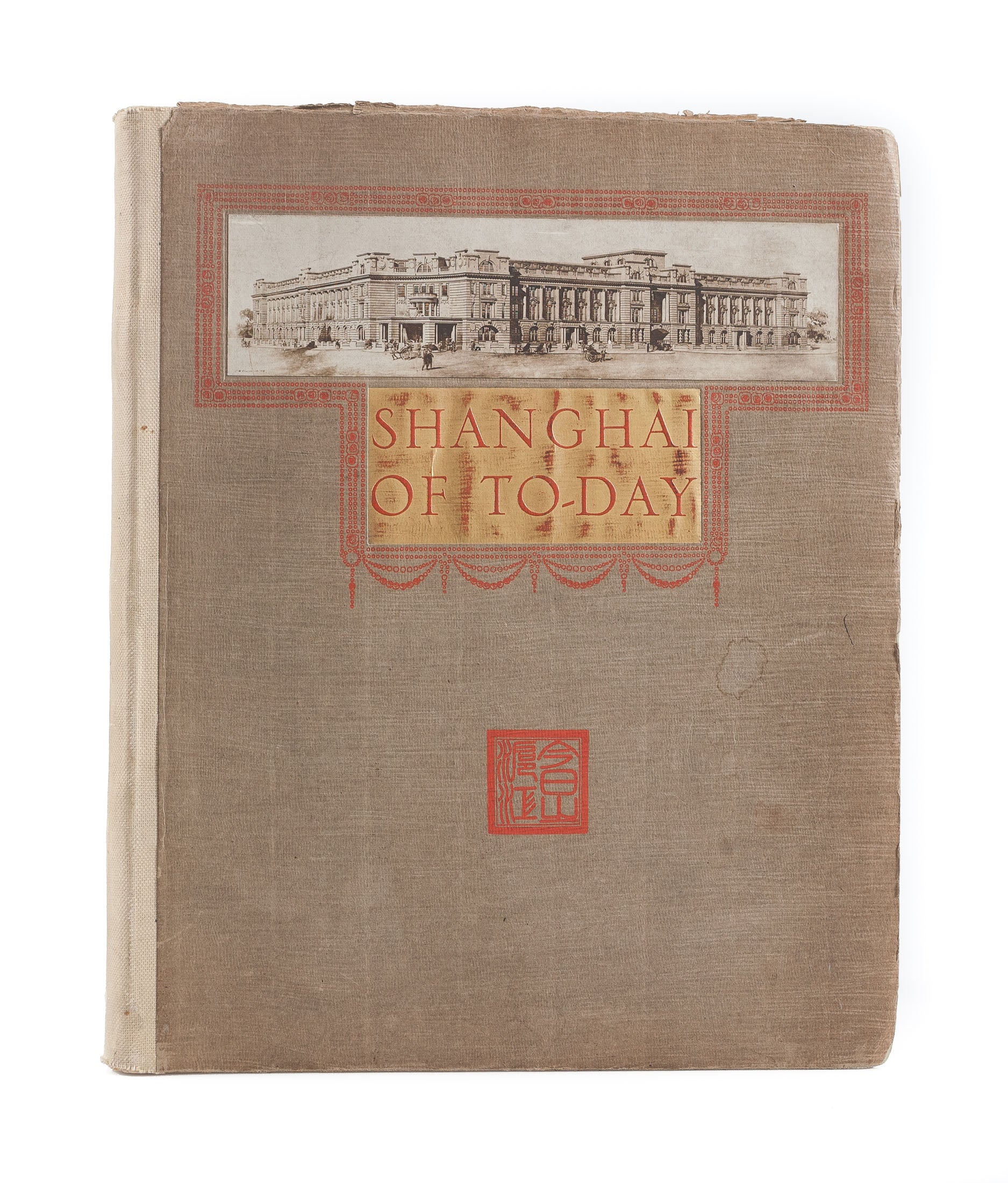 Shanghai of To-day. A Souvenir Album of Thirty-Eight Vandyck Prints of 