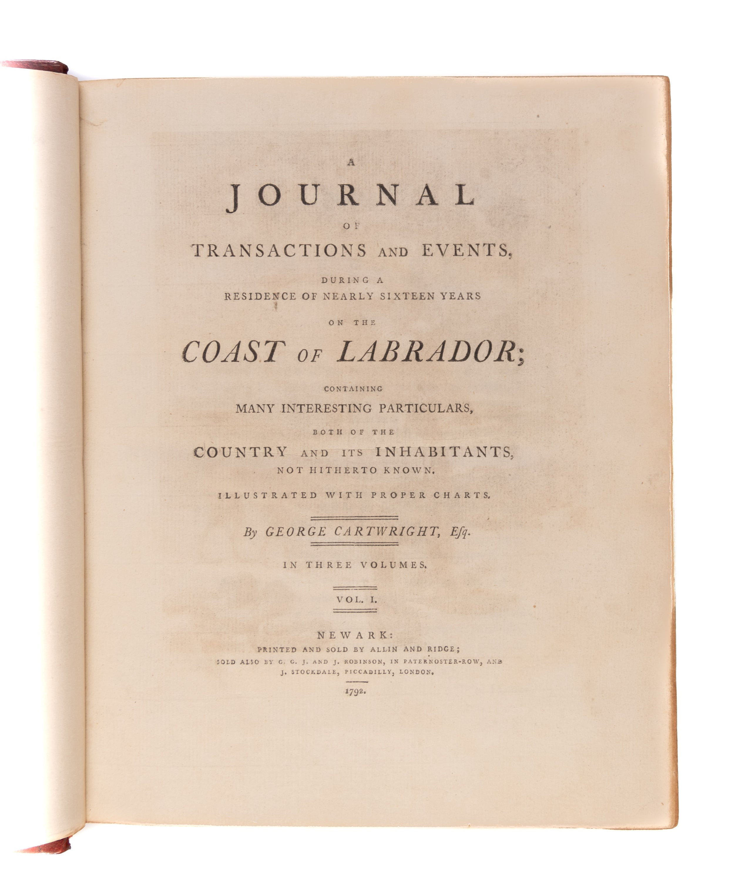 A Journal of Transactions and Events During a Residence of Nearly Sixteen Years on the Coast of Labrador; Containing Many Interesting Particulars, Both of the Country and its Inhabitants, not Hitherto Known.