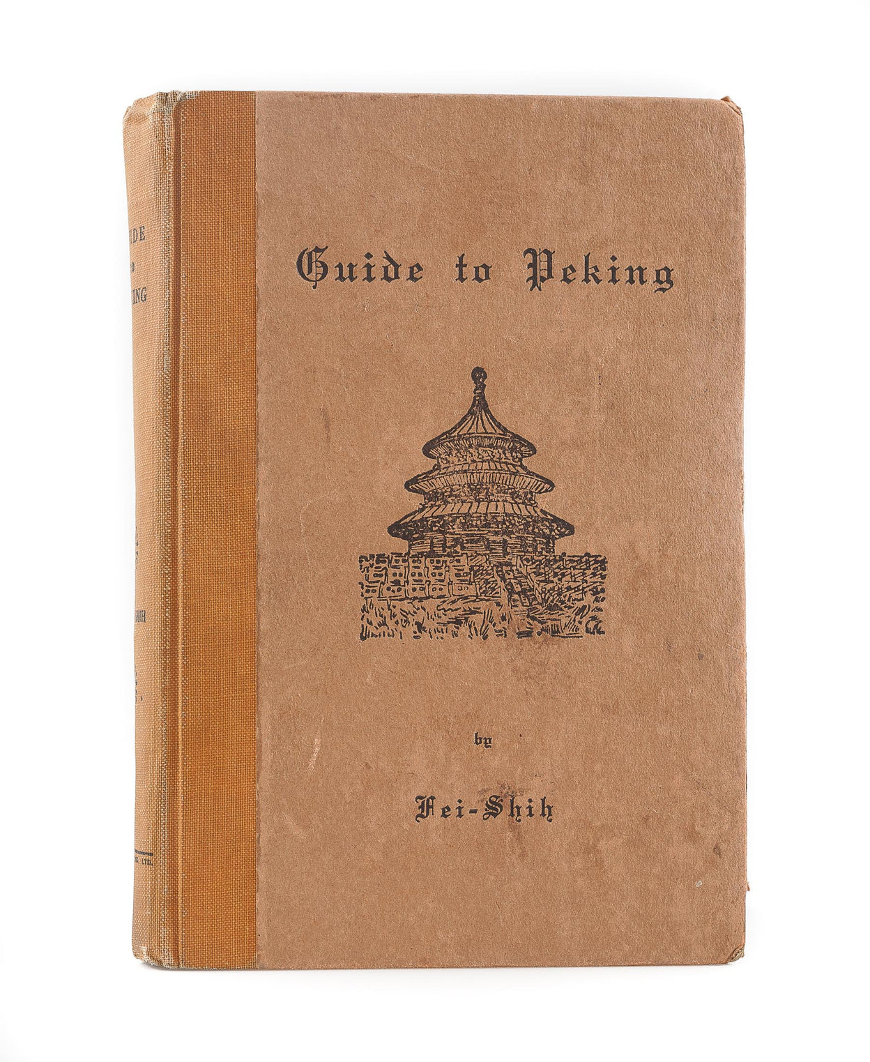 Guide to Peking and its Environs Near and Far.