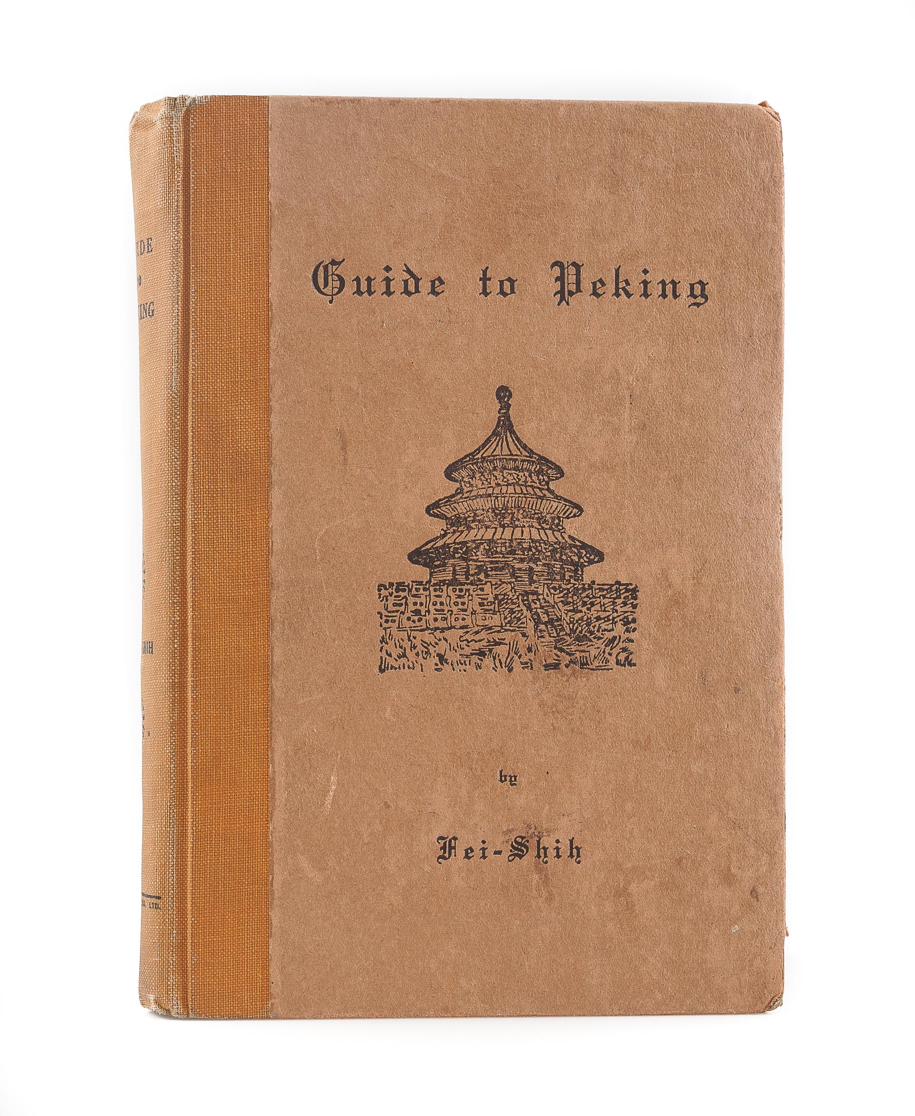Guide to Peking and its Environs Near and Far.