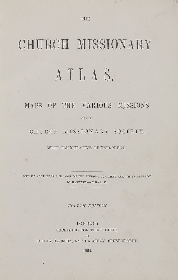 The Church Missionary Atlas. Maps of the various Missions ...