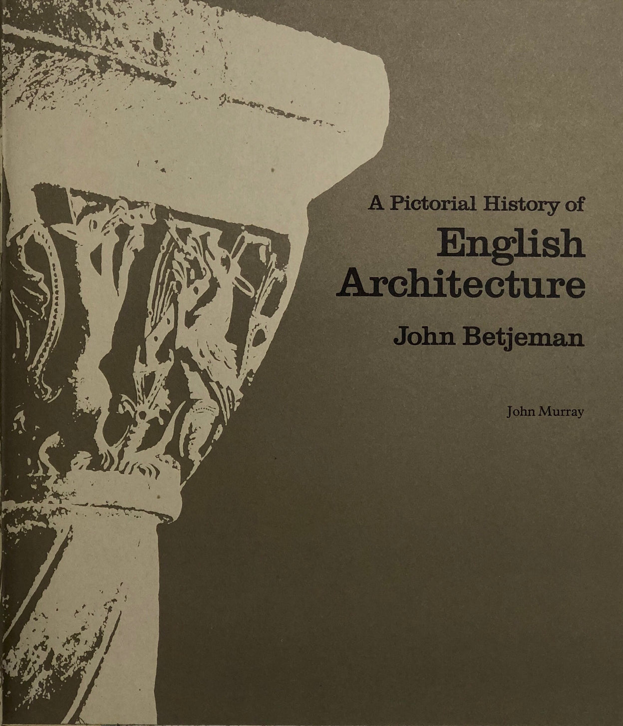 A Pictorial History of English Architecture.