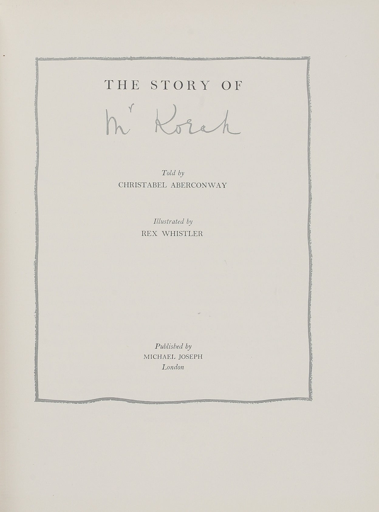 The Story of Mr. Korah; Mr. Korah and the Monster.