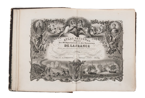 Atlas National Illustré des 86 Départements et des Possessions de la France divisé par Arrondissements, Cantons et Communes. Avec le tracé de toutes les routes, chemins de fer et canaux. …