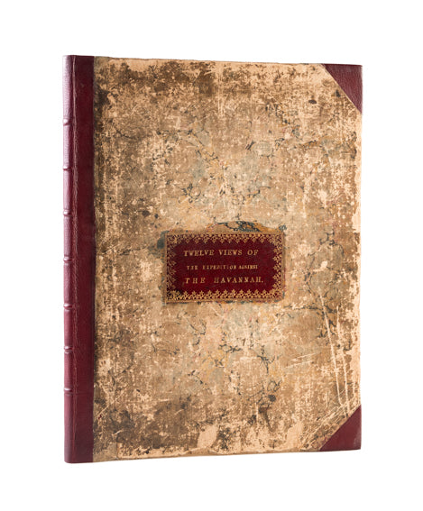 These Historical Views of the late glorious expedition, of his Brittanic Majesty's ships and forces against the Havannah under the command of Sir George Pocock, the Rt. Honble Lord Albermarle, and Rear Admiral Keppel...