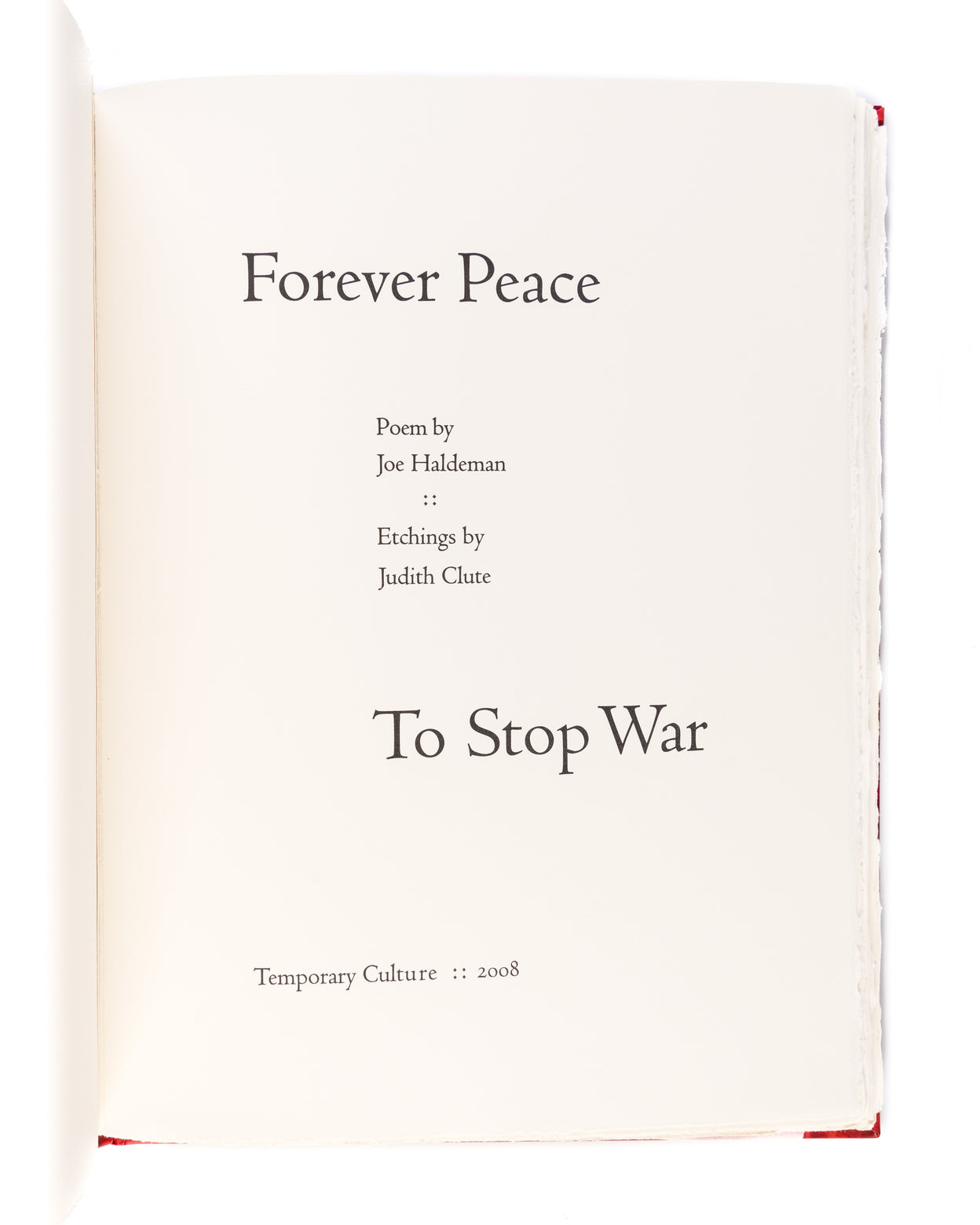 Forever Peace: To Stop War, Poem.