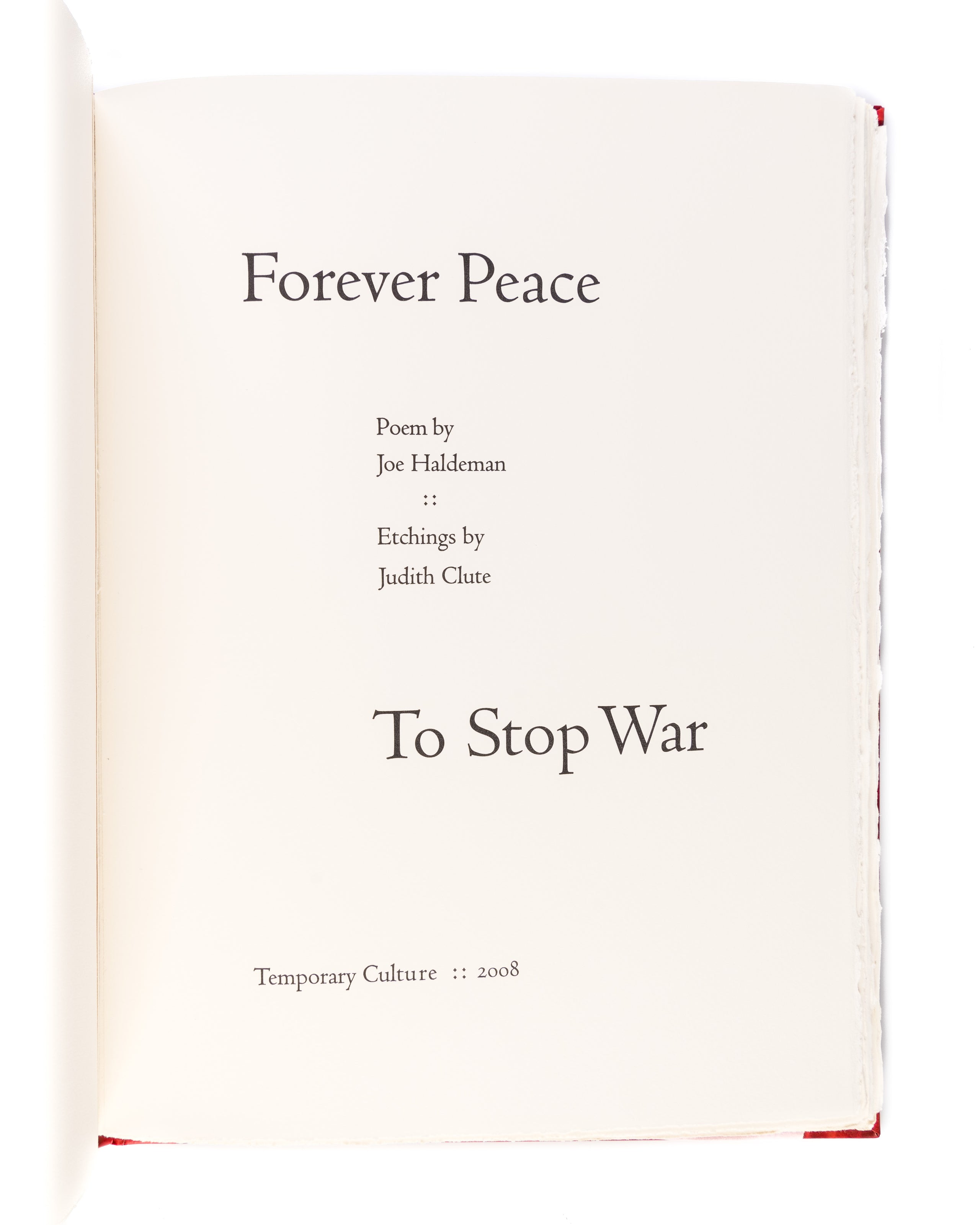 Forever Peace: To Stop War, Poem.