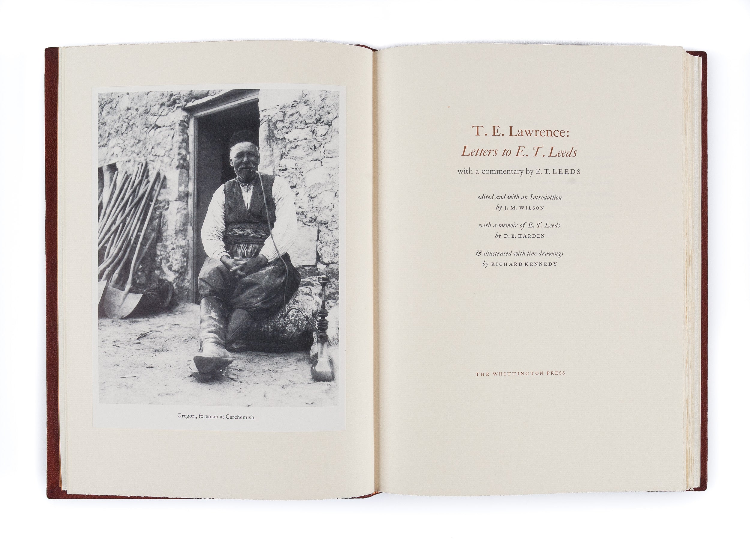 T.E. Lawrence: Letters to E.T. Leeds. with a commentary by E.T. Leeds. Edited with an introduction by J.M. Wilson.