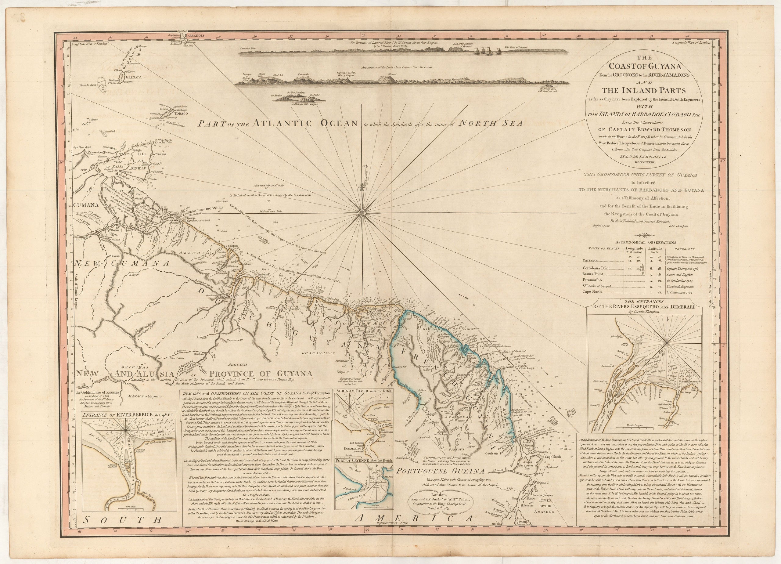 The Coast of Guyana From the Oroonoko to the River of Amazons and the Inland Parts as Far as Have Been Explored by the French & Dutch Engineers with the Islands of Barbadoes Tobago &ca from the Observations of Captain Edward Thompson made in the Hyaena in