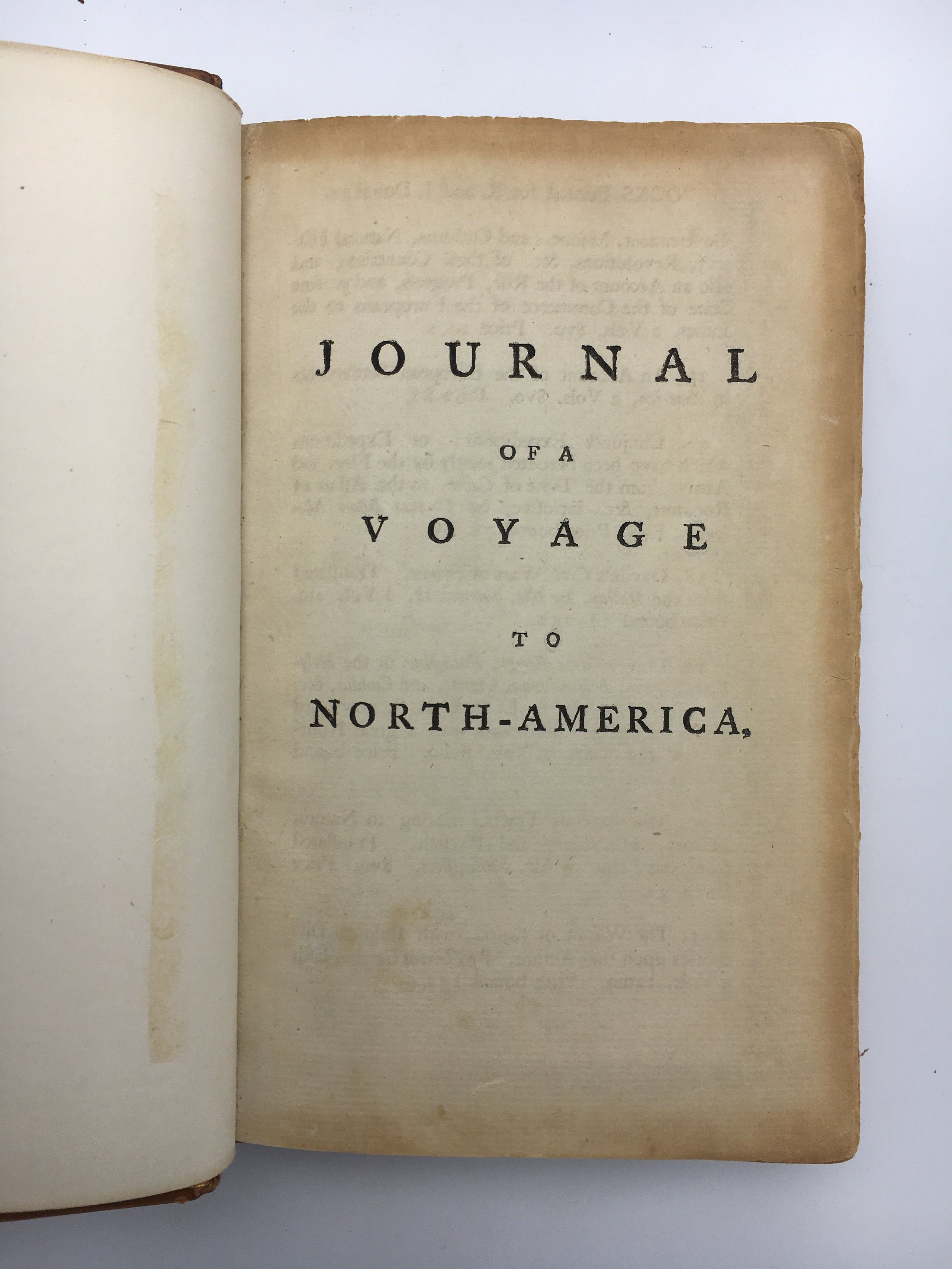 Journal of a Voyage to North-America. Undertaken by order of the French King. Containing the geographical description and natural history of that country, particularly Canada. Together with an account of the customs, characters, religion, manners and trad