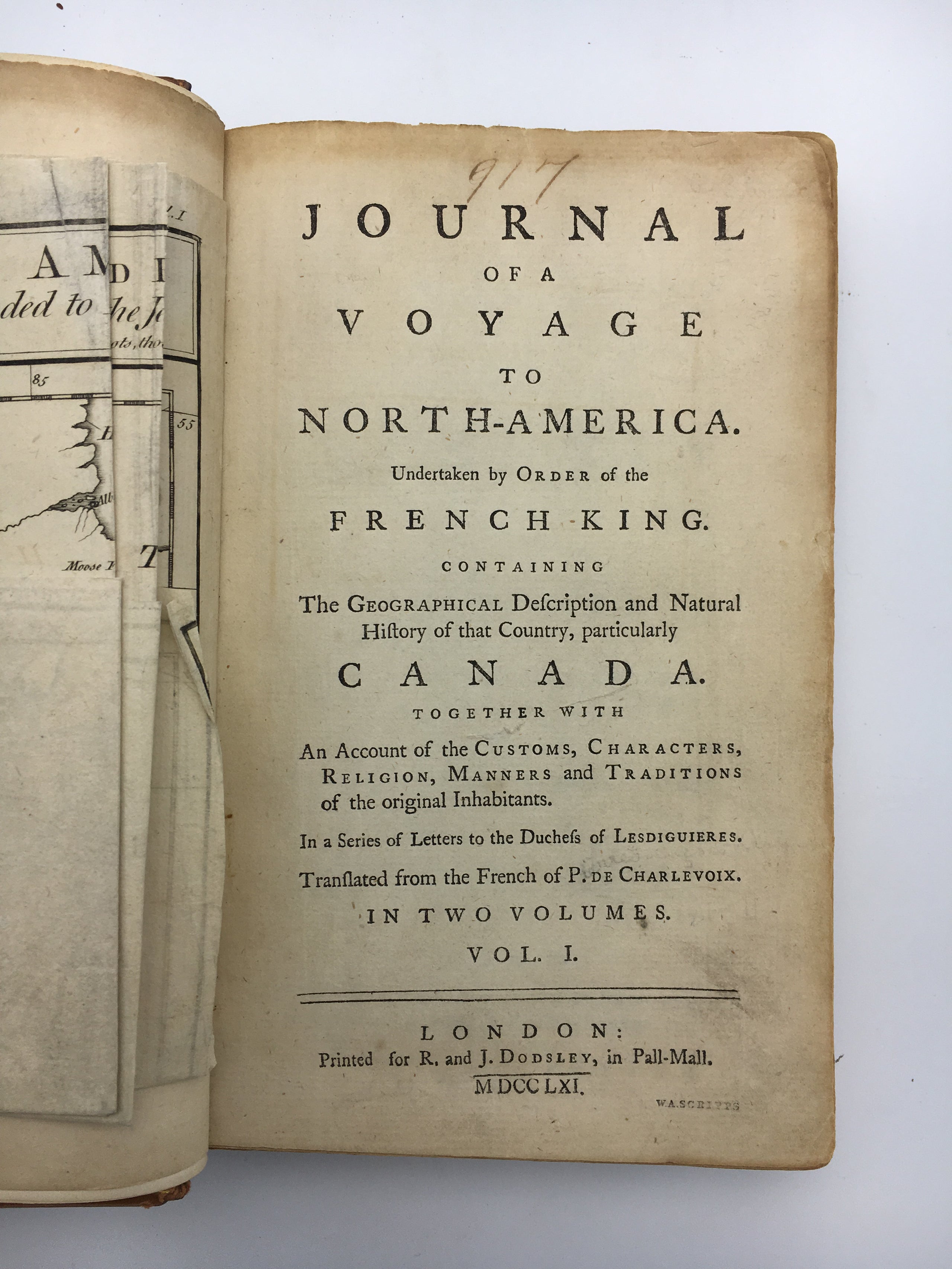 Journal of a Voyage to North-America. Undertaken by order of the French King. Containing the geographical description and natural history of that country, particularly Canada. Together with an account of the customs, characters, religion, manners and trad
