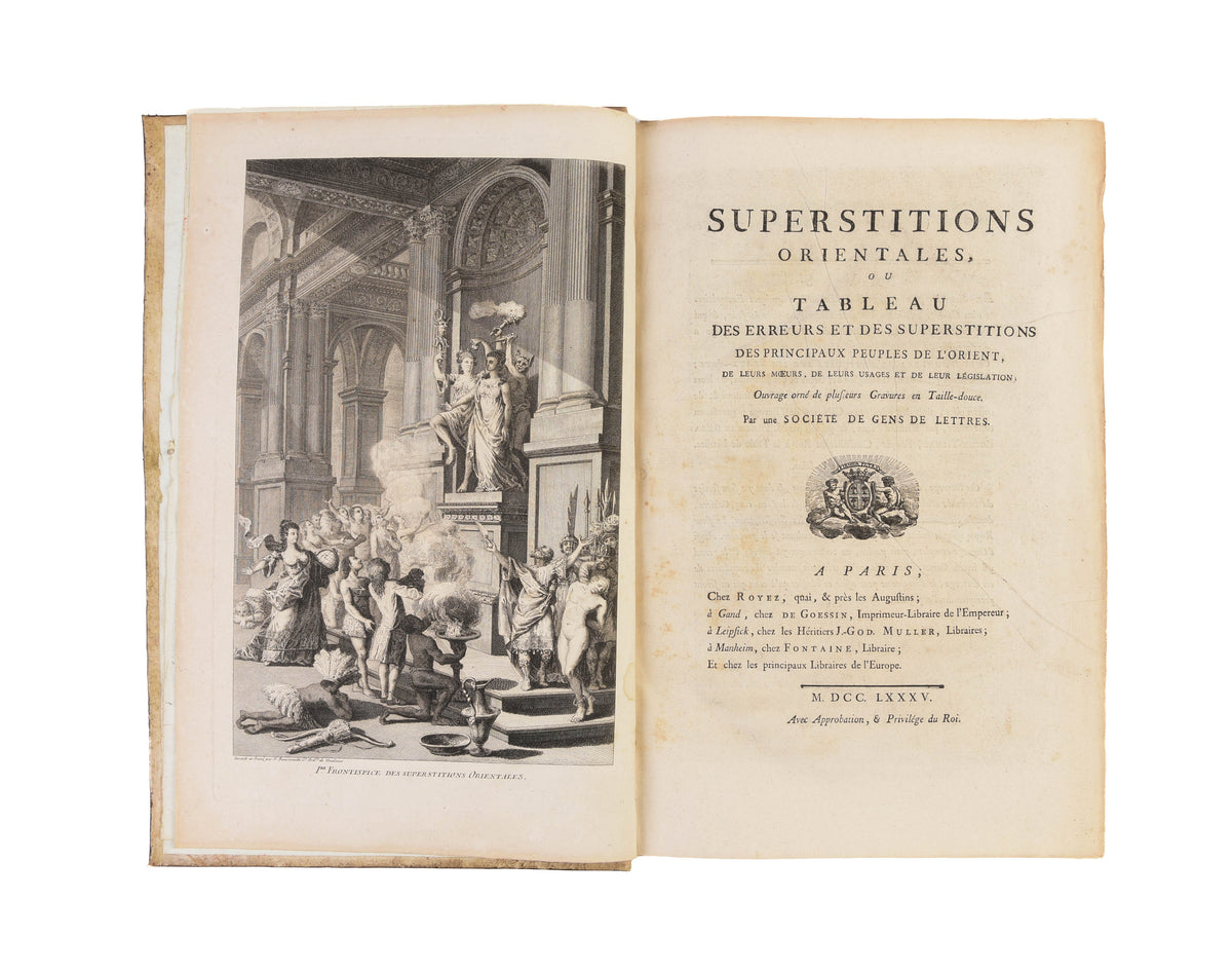 Superstitions orientales, ou tableau des erreurs et des superstitions des principaux peuples de l'orient, de leurs moeurs, de leurs usages et de leur législation. Par un Société de gens de lettres [ J.C. Poncelin de la Roche-Tilhac]