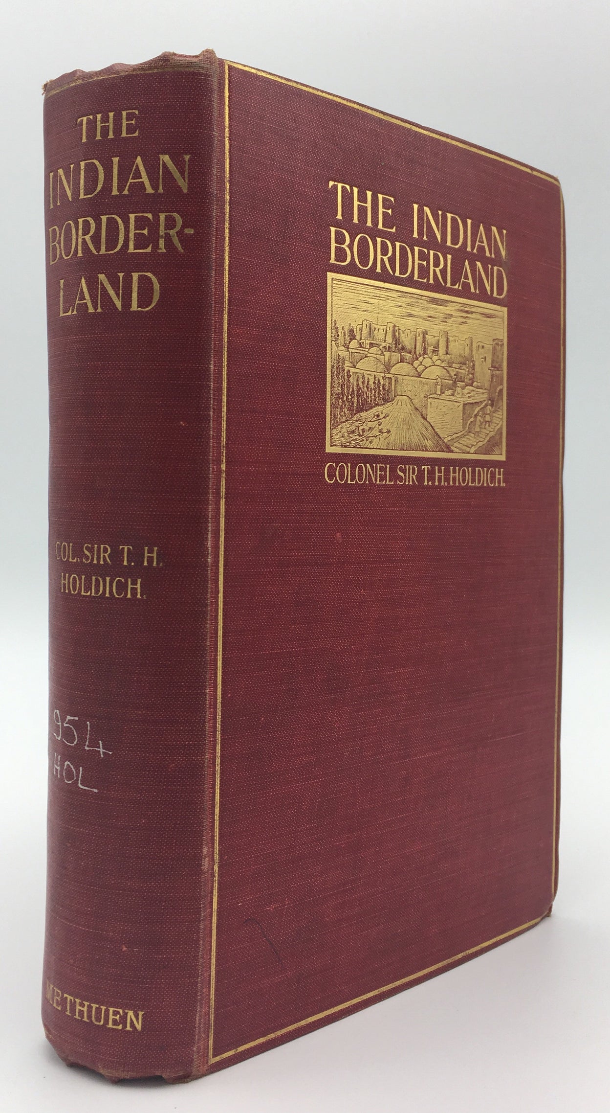 The Indian Borderland 1880-1900